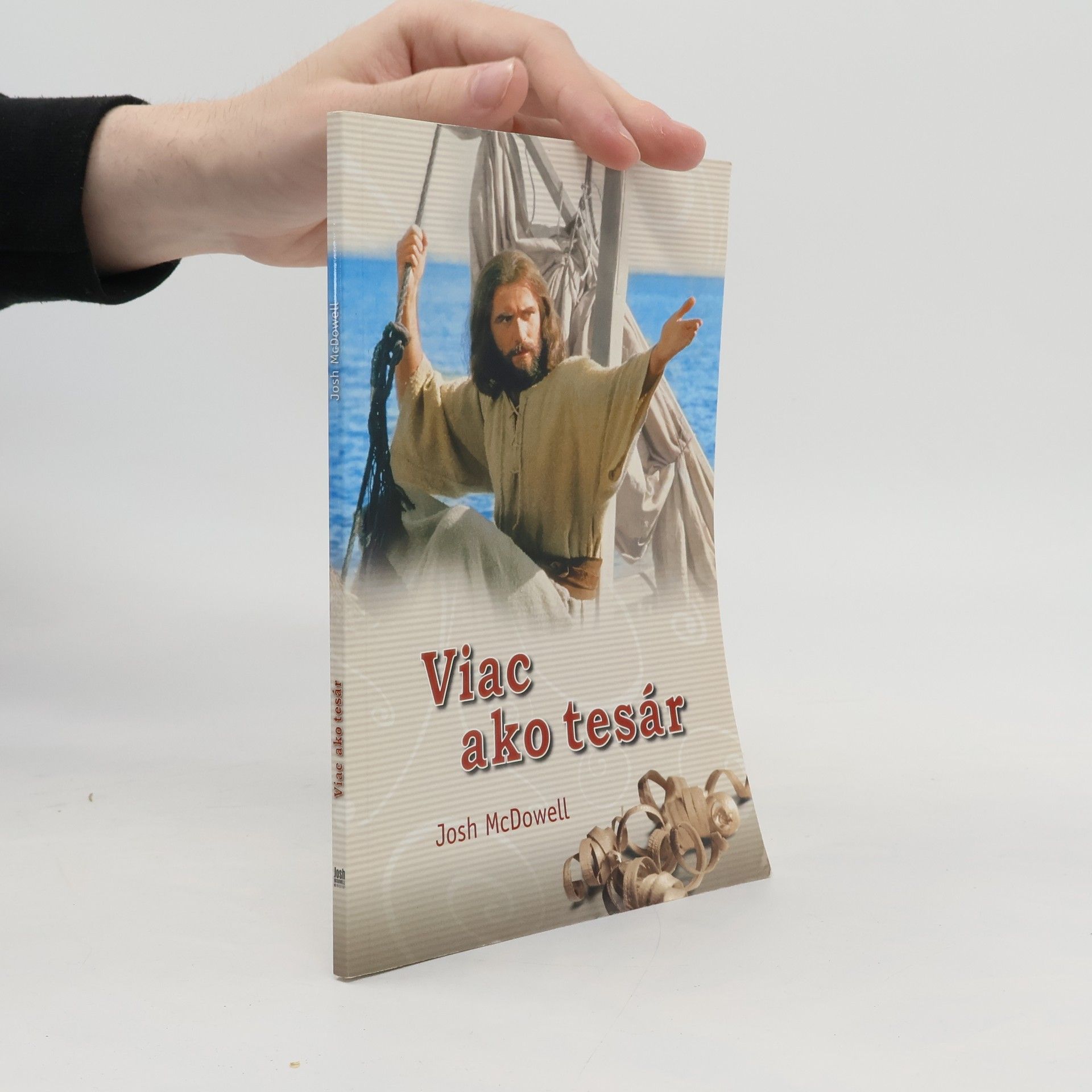 Josh McDowell Viac ako tesár