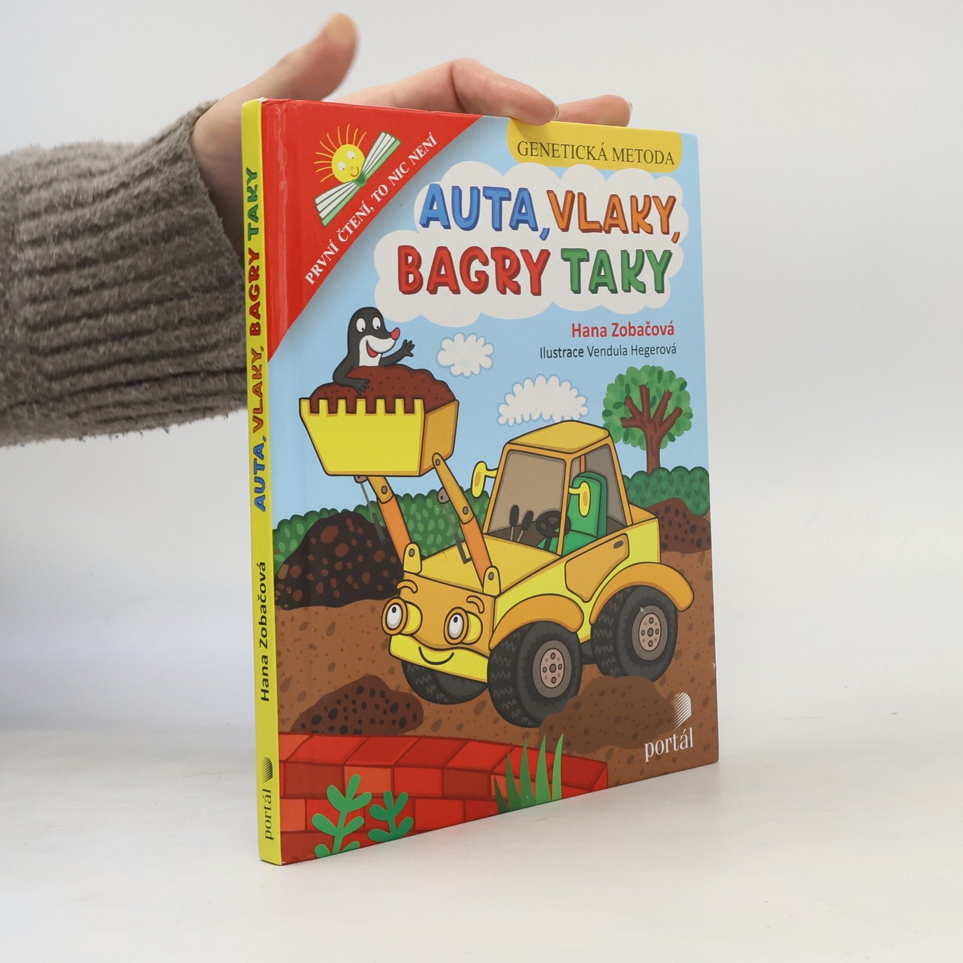 Hana Zobačová Auta, vlaky, bagry taky