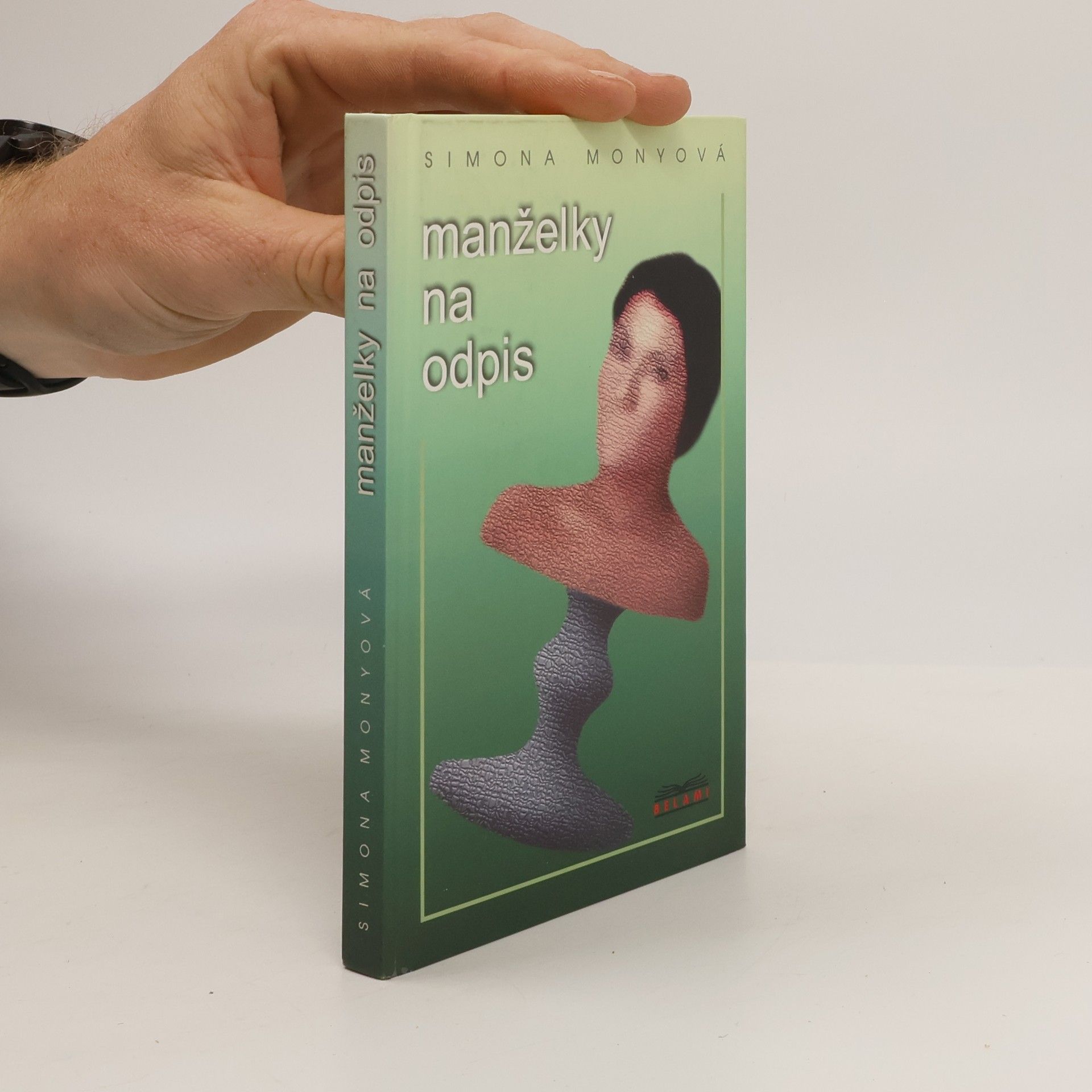 Simona Monyová Manželky na odpis