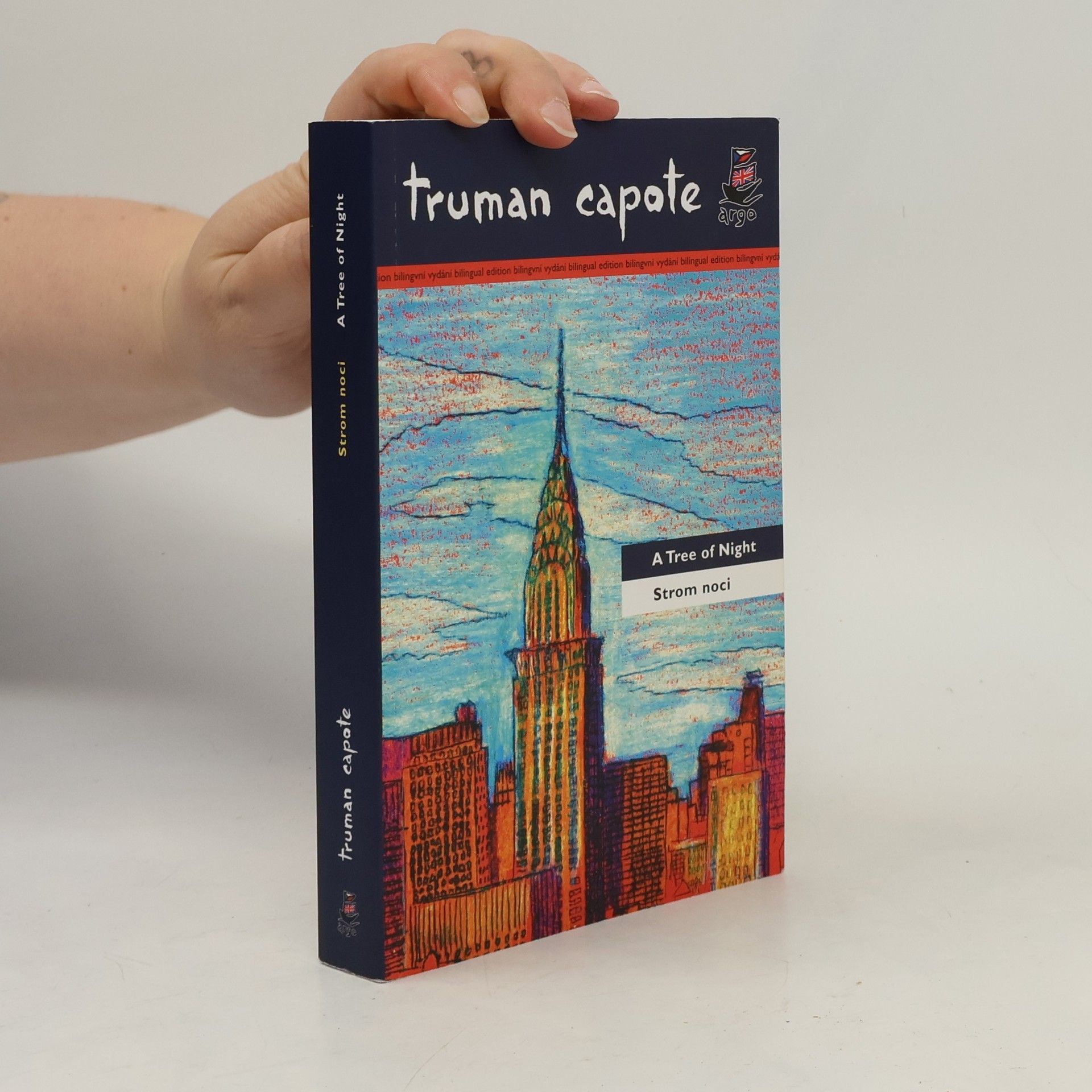 Truman Capote A tree of night and other stories = Strom noci a jiné povídky