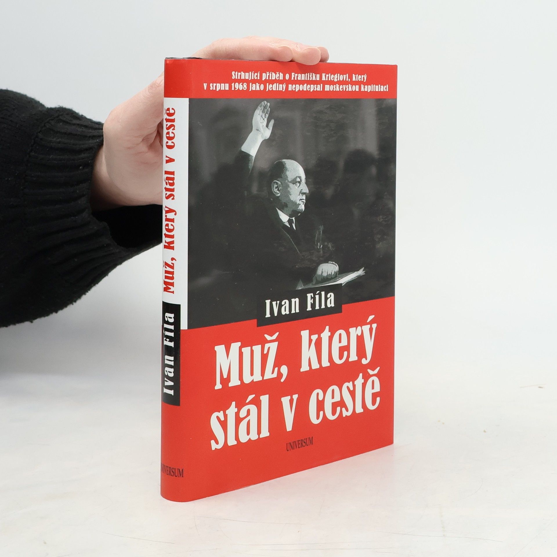 Ivan Fíla Muž, který stál v cestě
