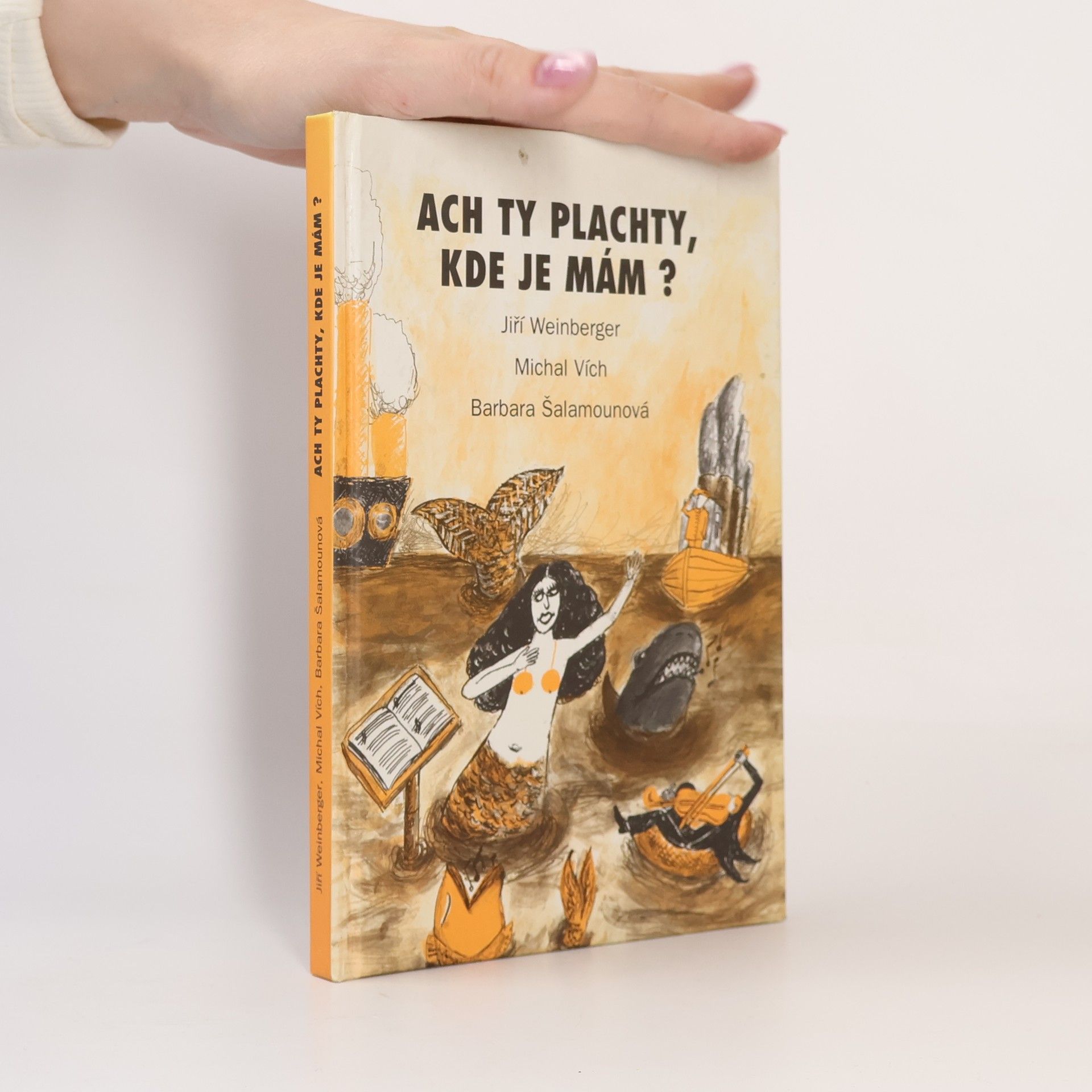 Ach ty plachty, kde je mám?