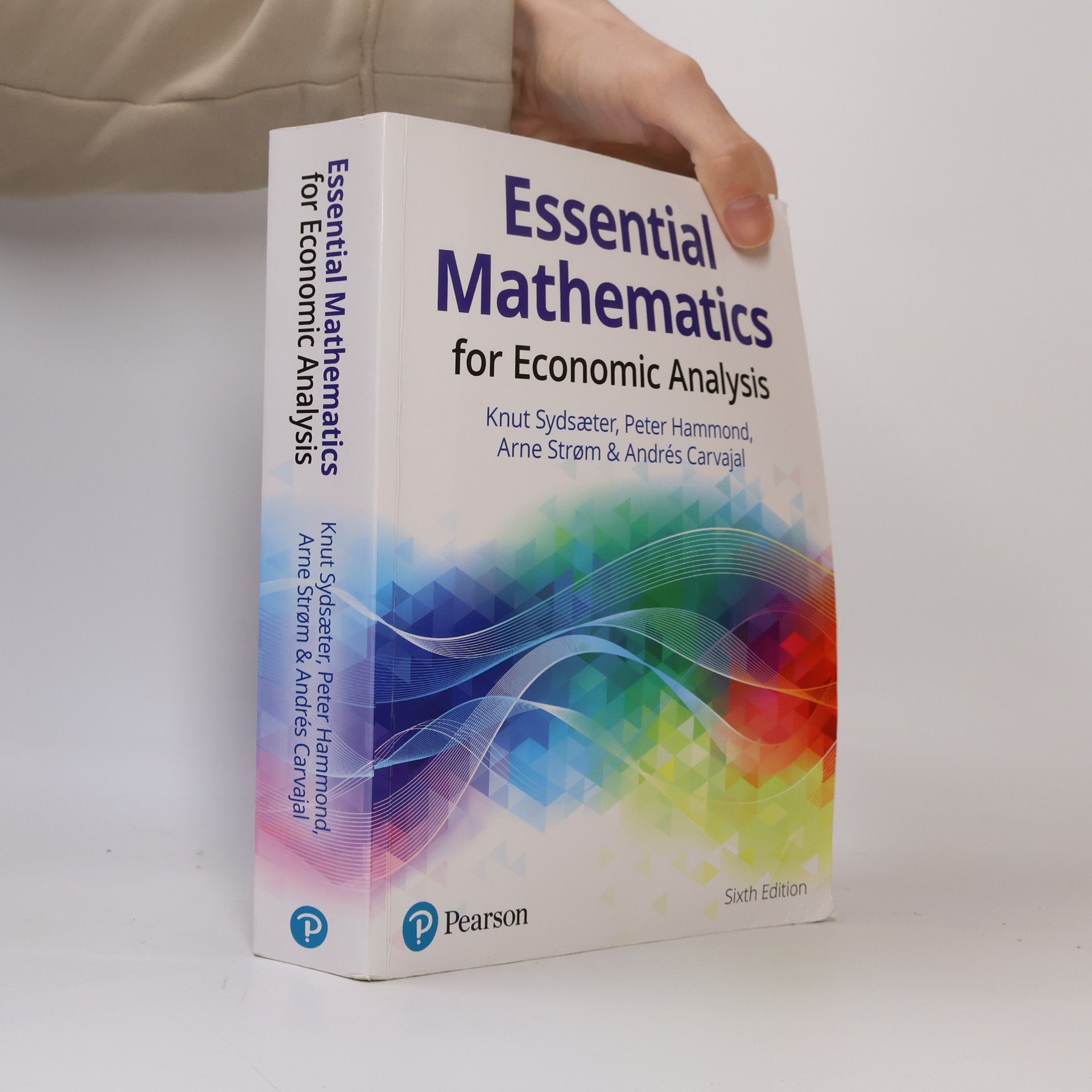 Knut Sydsæter Essential Mathematics for Economic Analysis