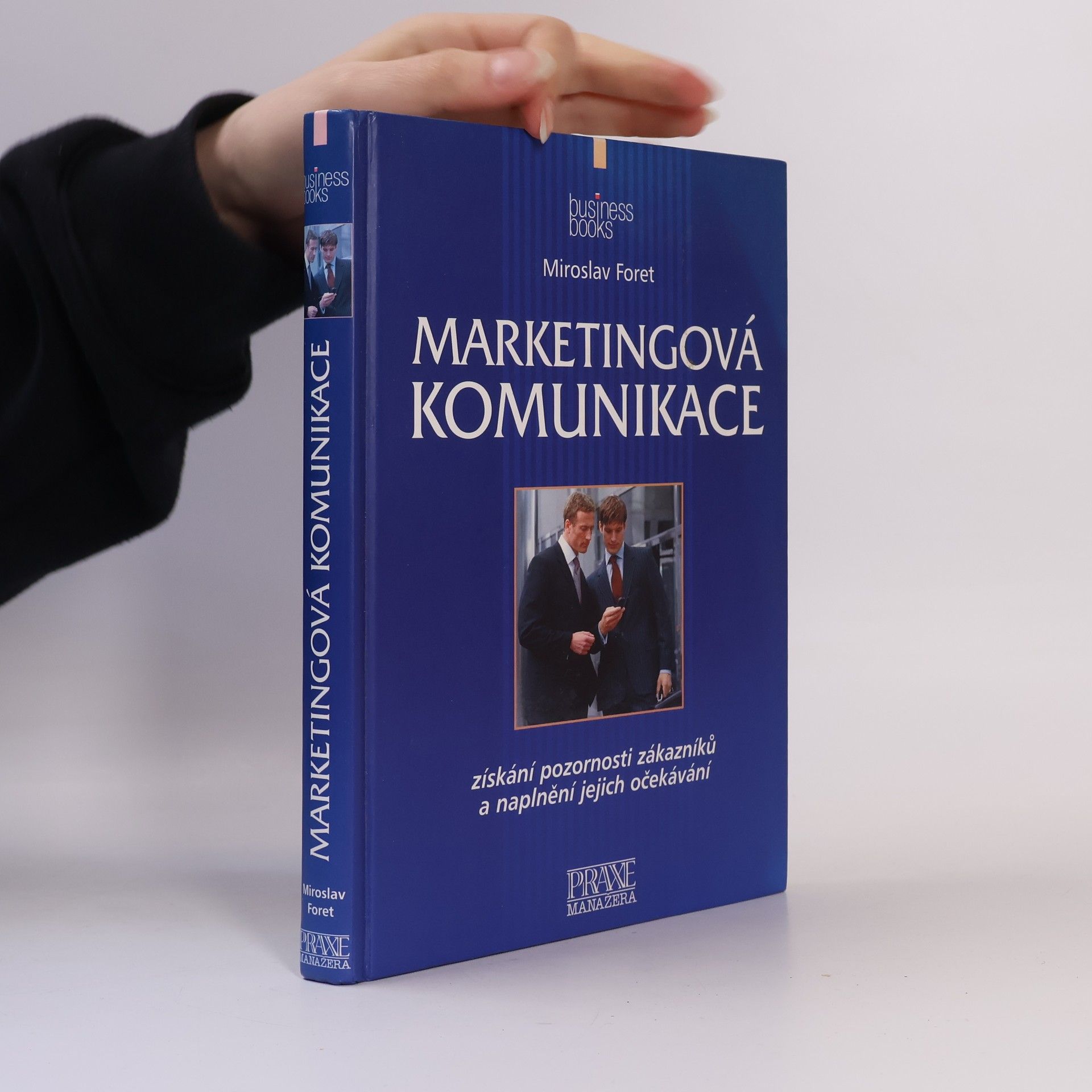 Miroslav Foret Marketingová komunikace