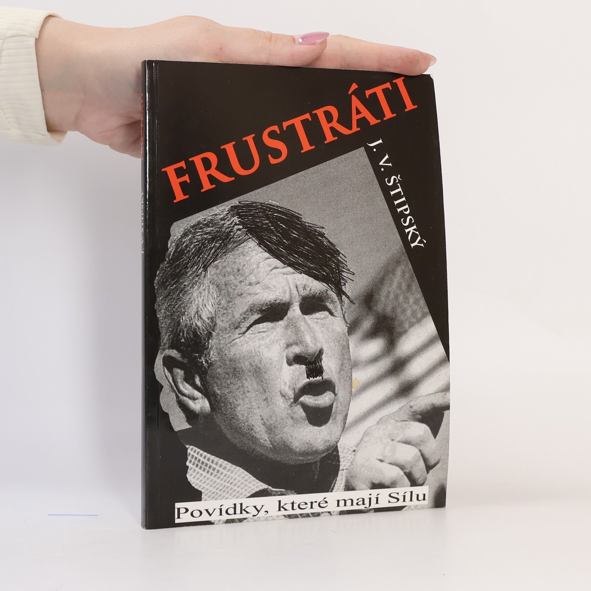 Jiří V. Štipský Frustráti