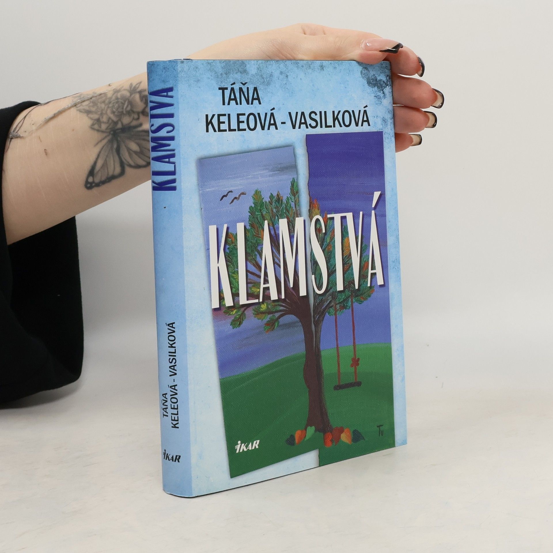 Táňa Keleová-Vasilková Klamstvá