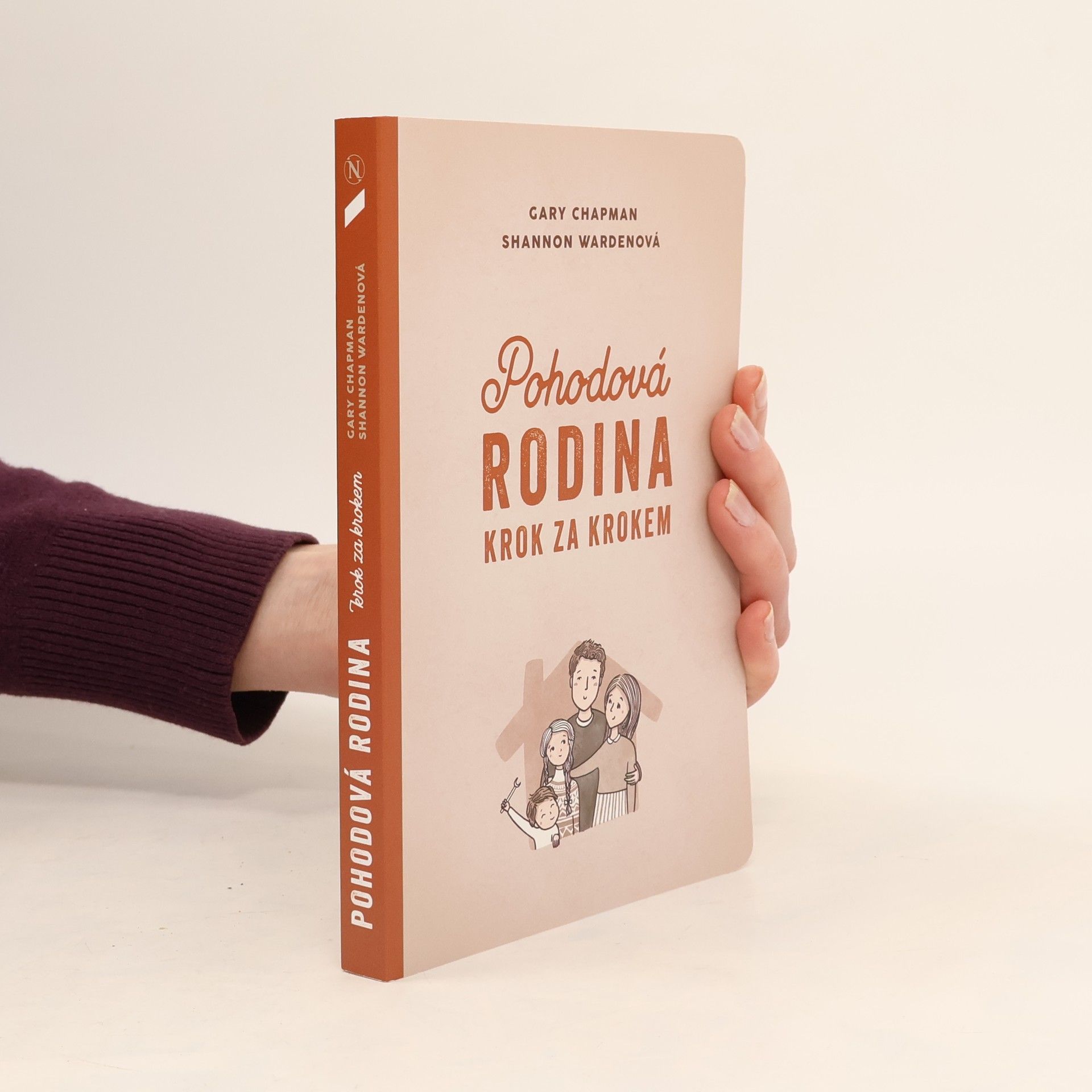 Pohodová rodina krok za krokem: 12 nástrojů ke zlepšení rodinného života