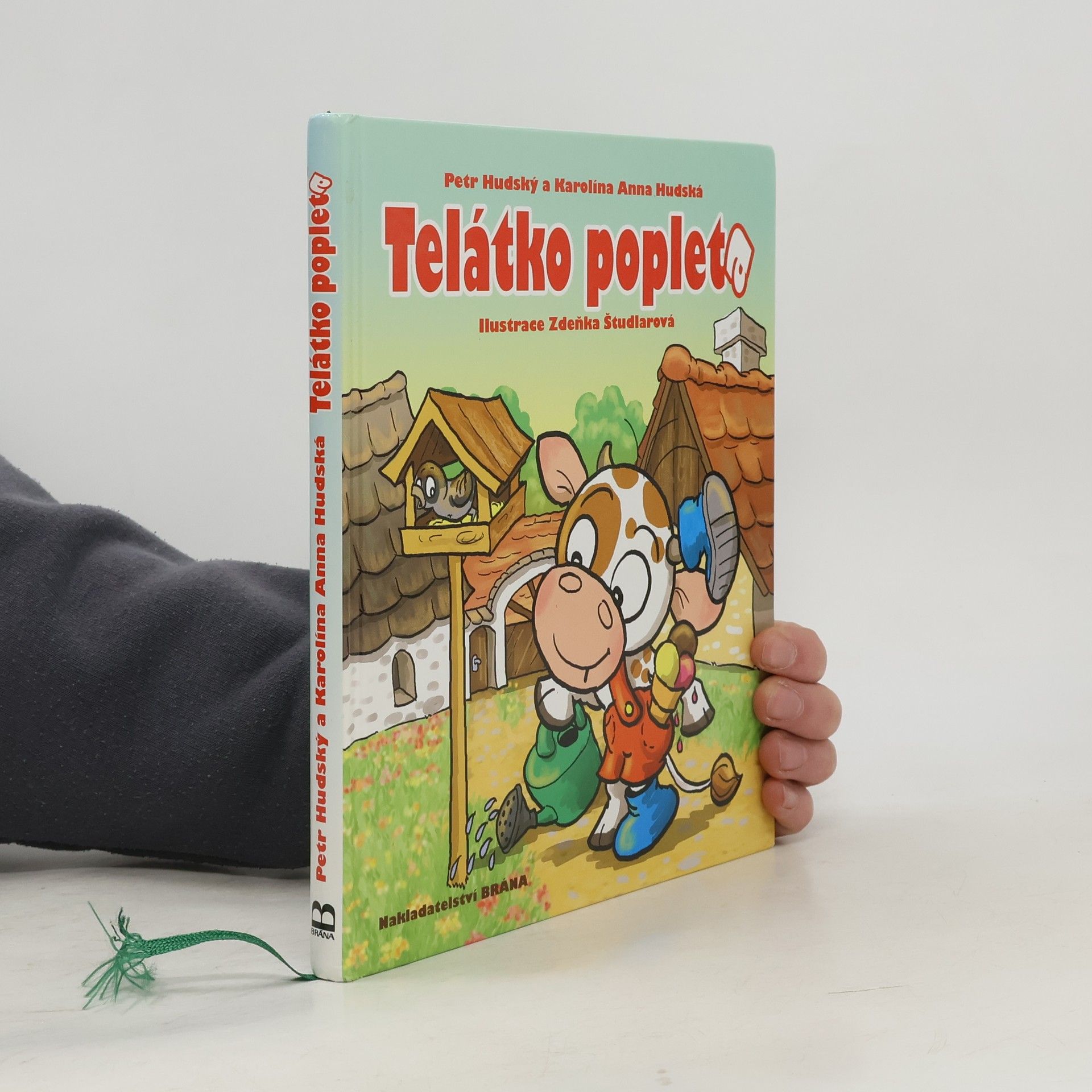 Petr Hudský Telátko popleta
