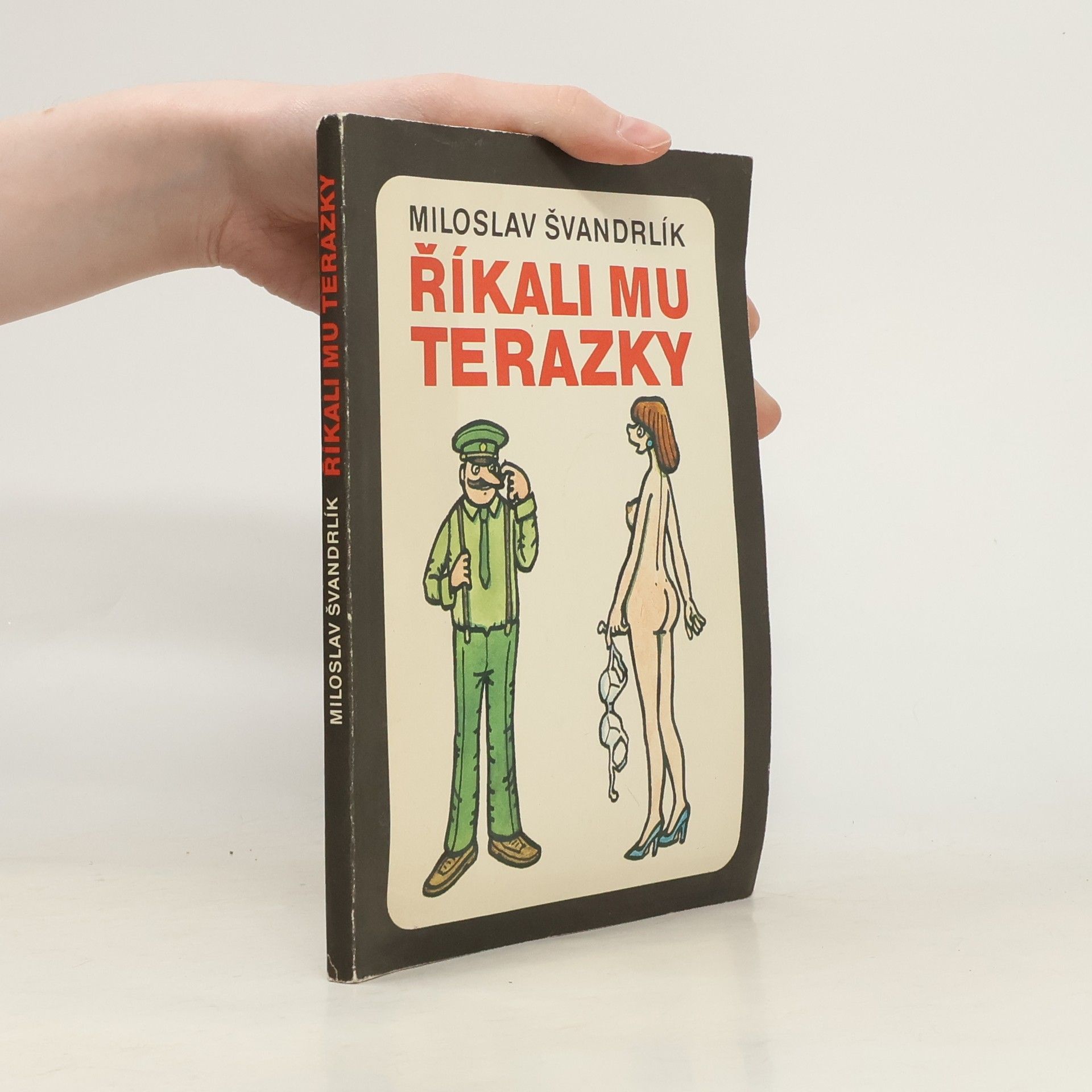 Říkali mu Terazky
