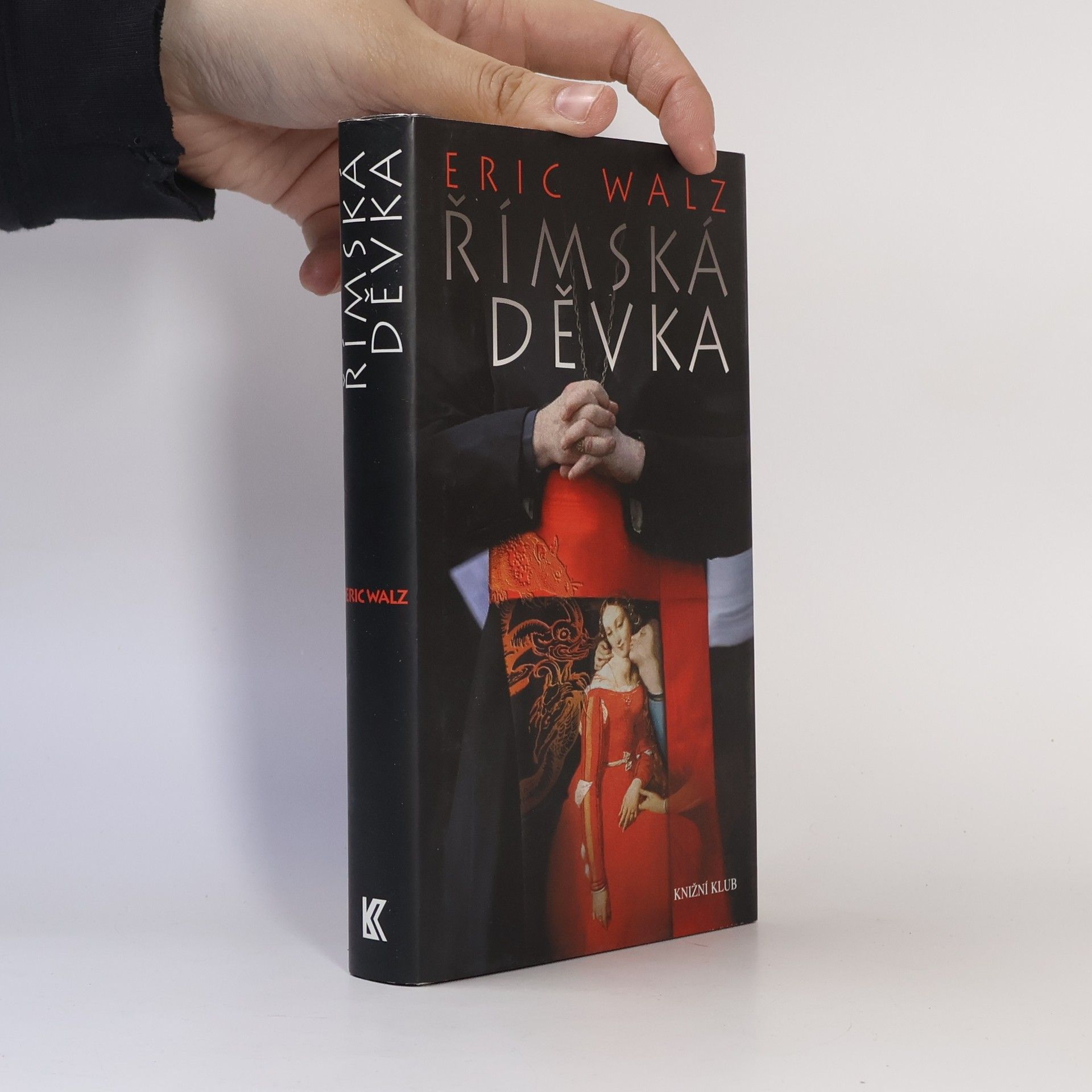 Eric Walz Římská děvka