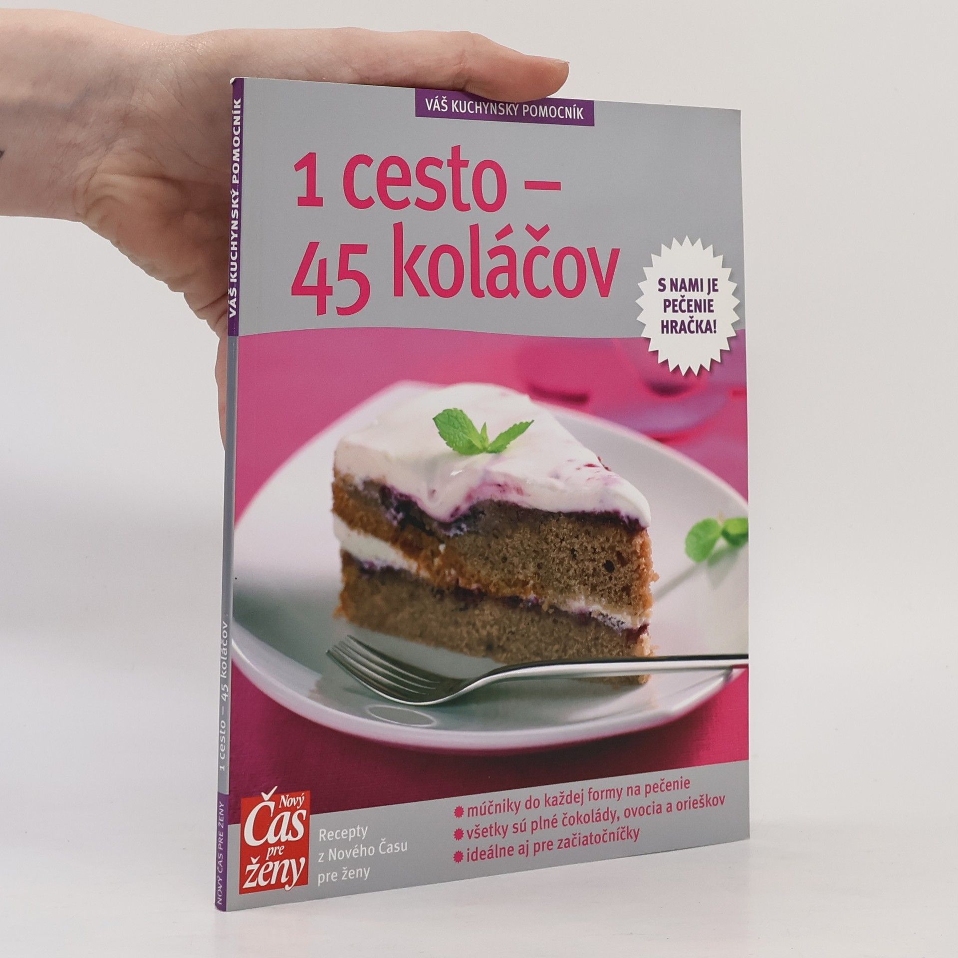 Kolektiv autorů 1 cesto - 45 koláčov