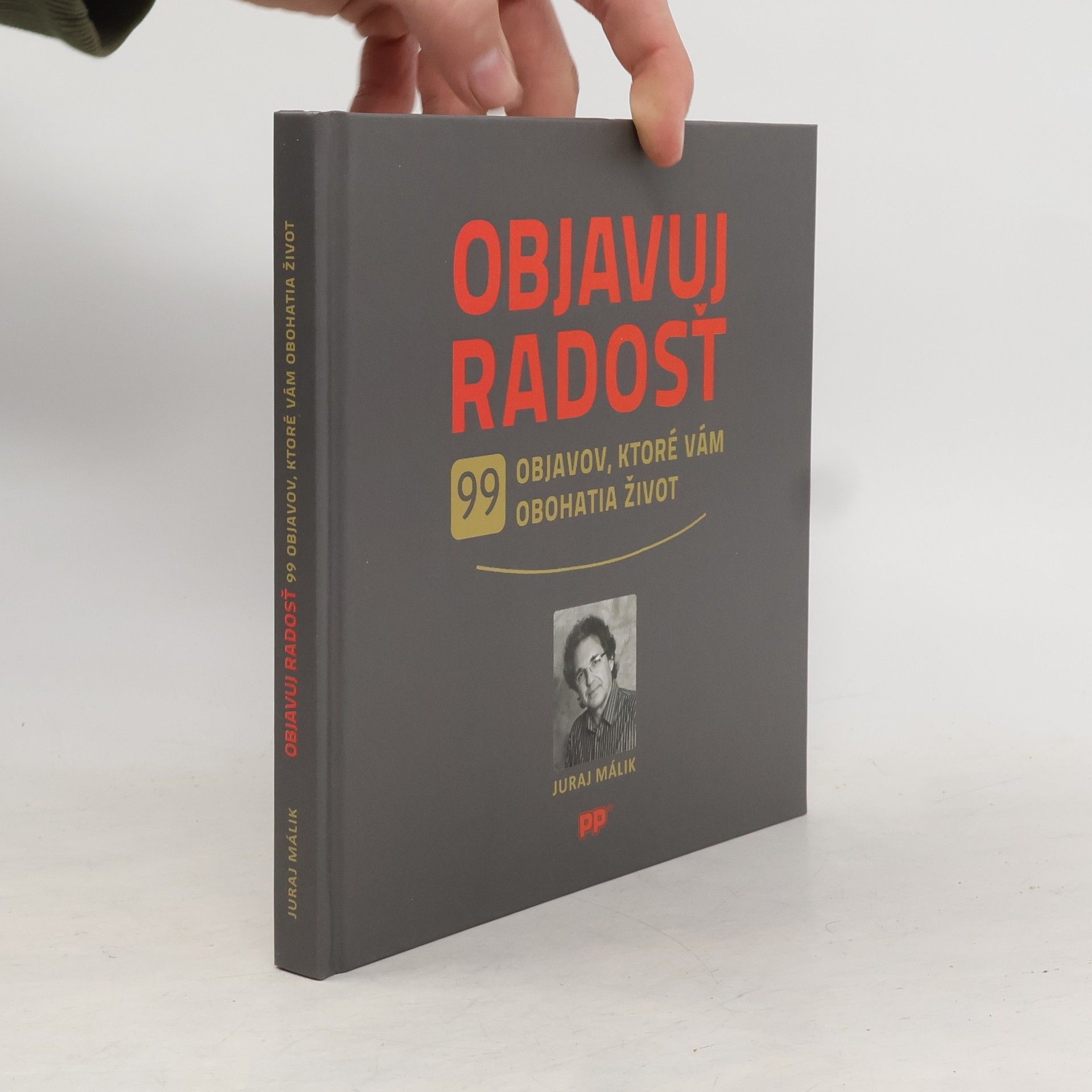 Juraj Málik Objavuj radosť