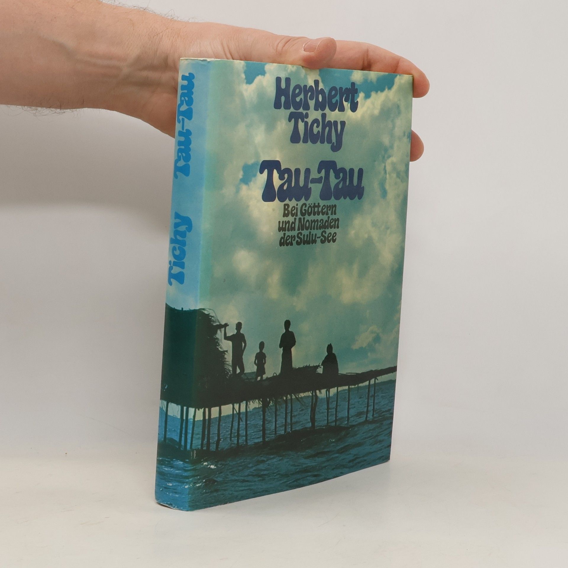 Herbert Tichy Tau-Tau