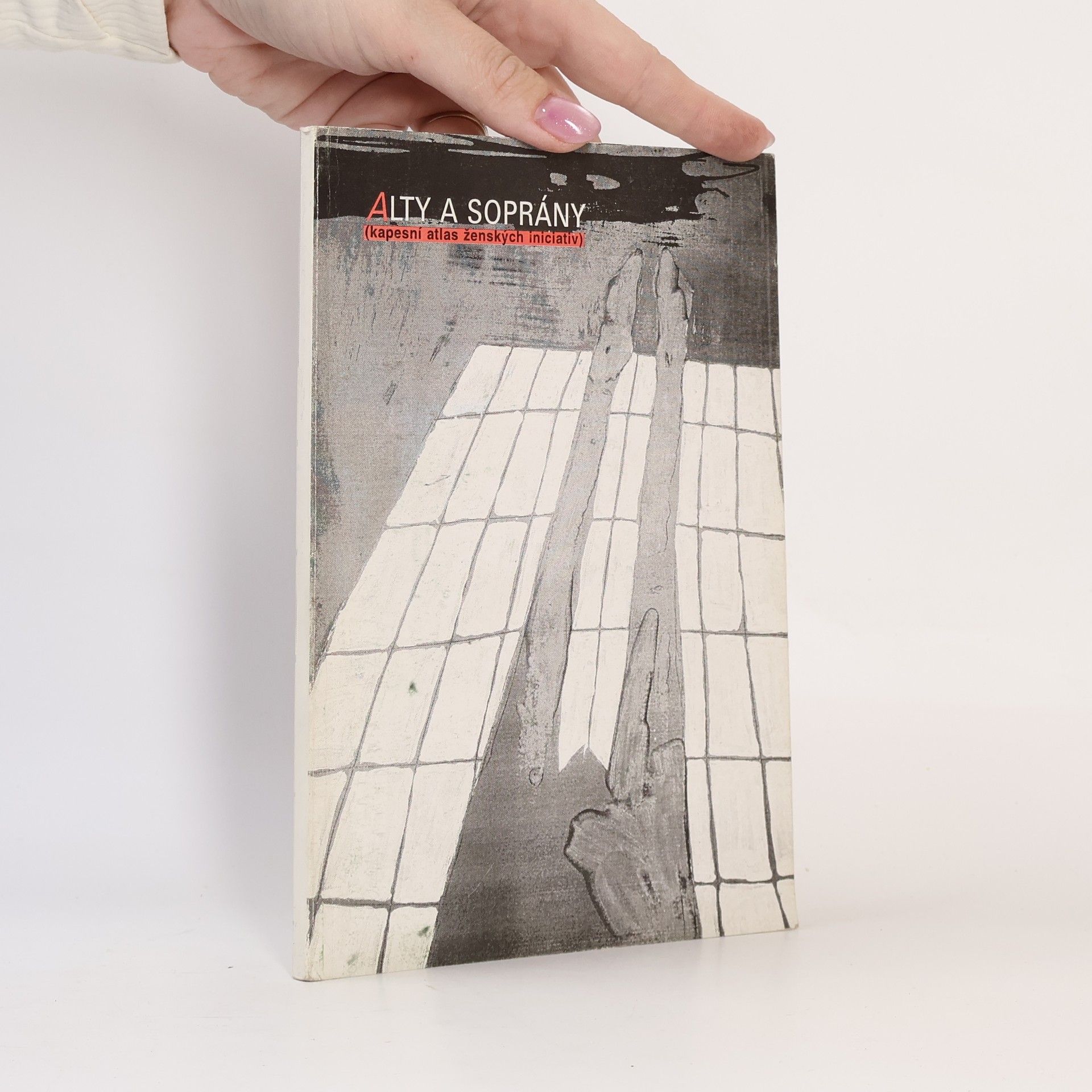 Hana Petrová Alty a soprány (kapesní atlas ženských iniciativ)