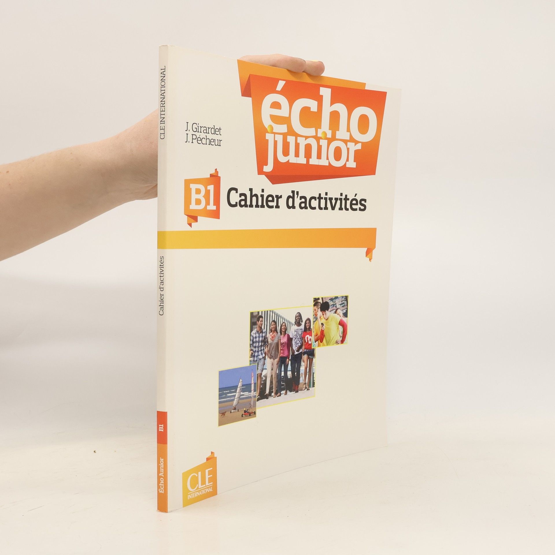 Écho Junior B1 Cahier d´activités