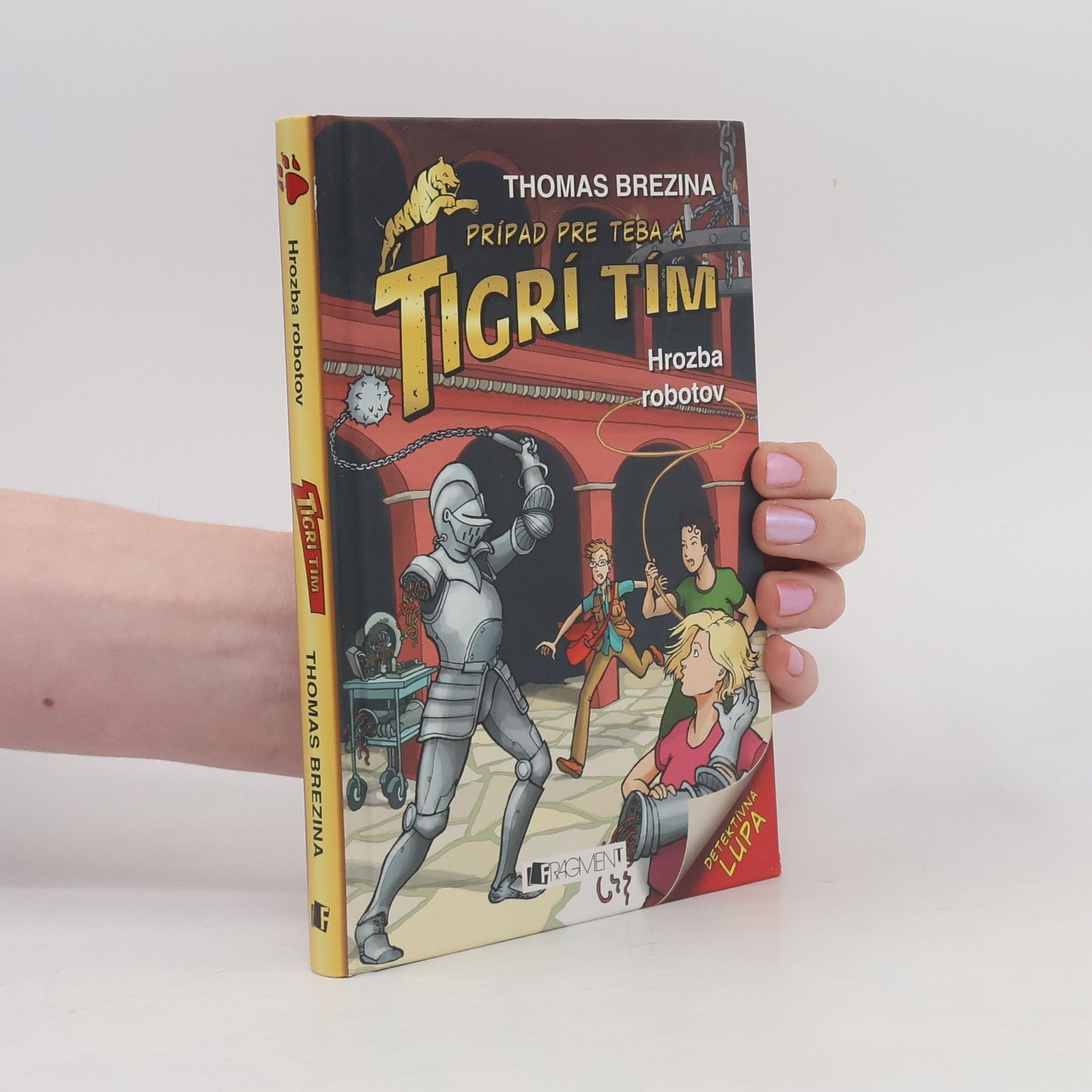 Thomas Brezina Tigrí tím: Hrozba robotov