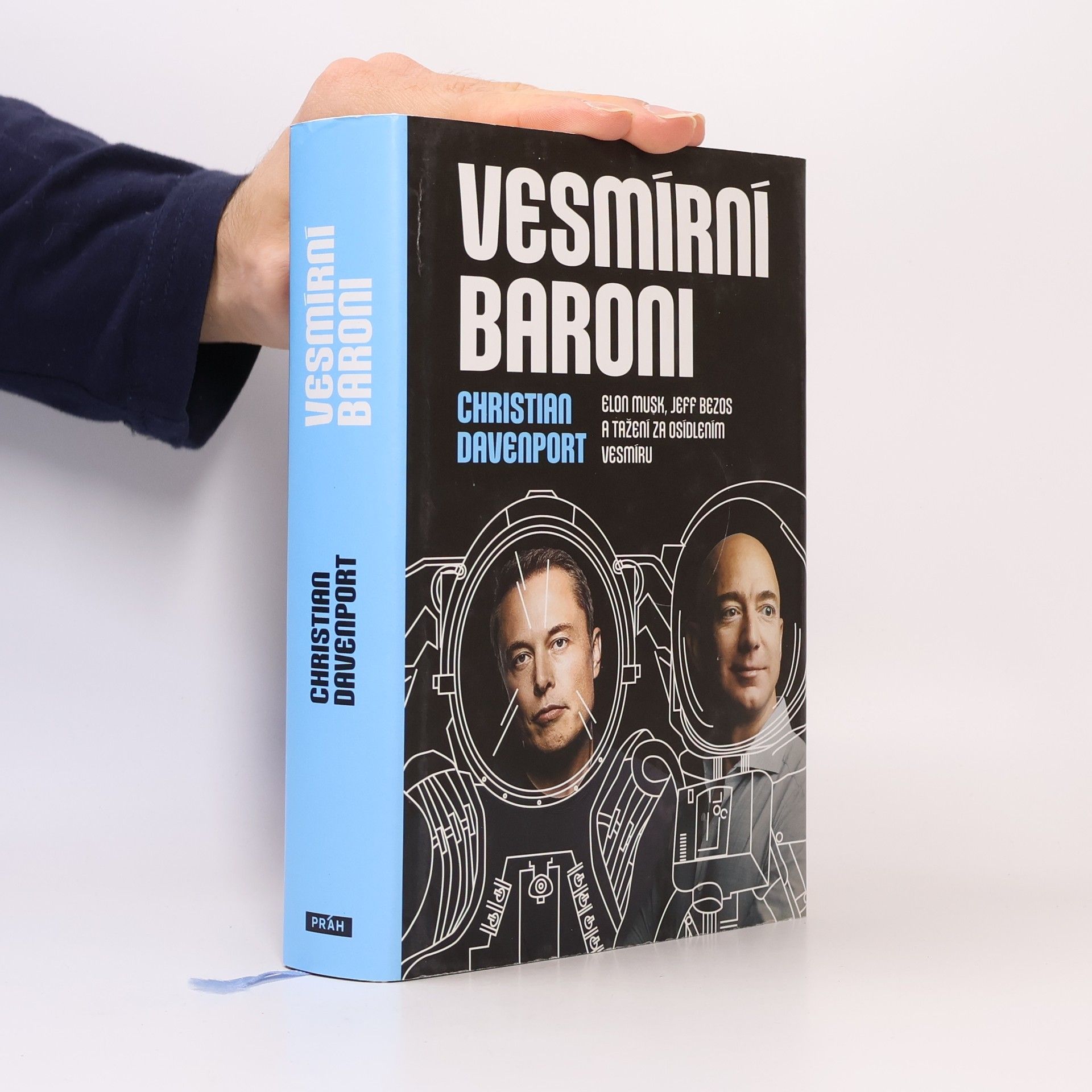 Christian Davenport Vesmírní baroni: Elon Musk, Jeff Bezos a tažení za osídlením vesmíru