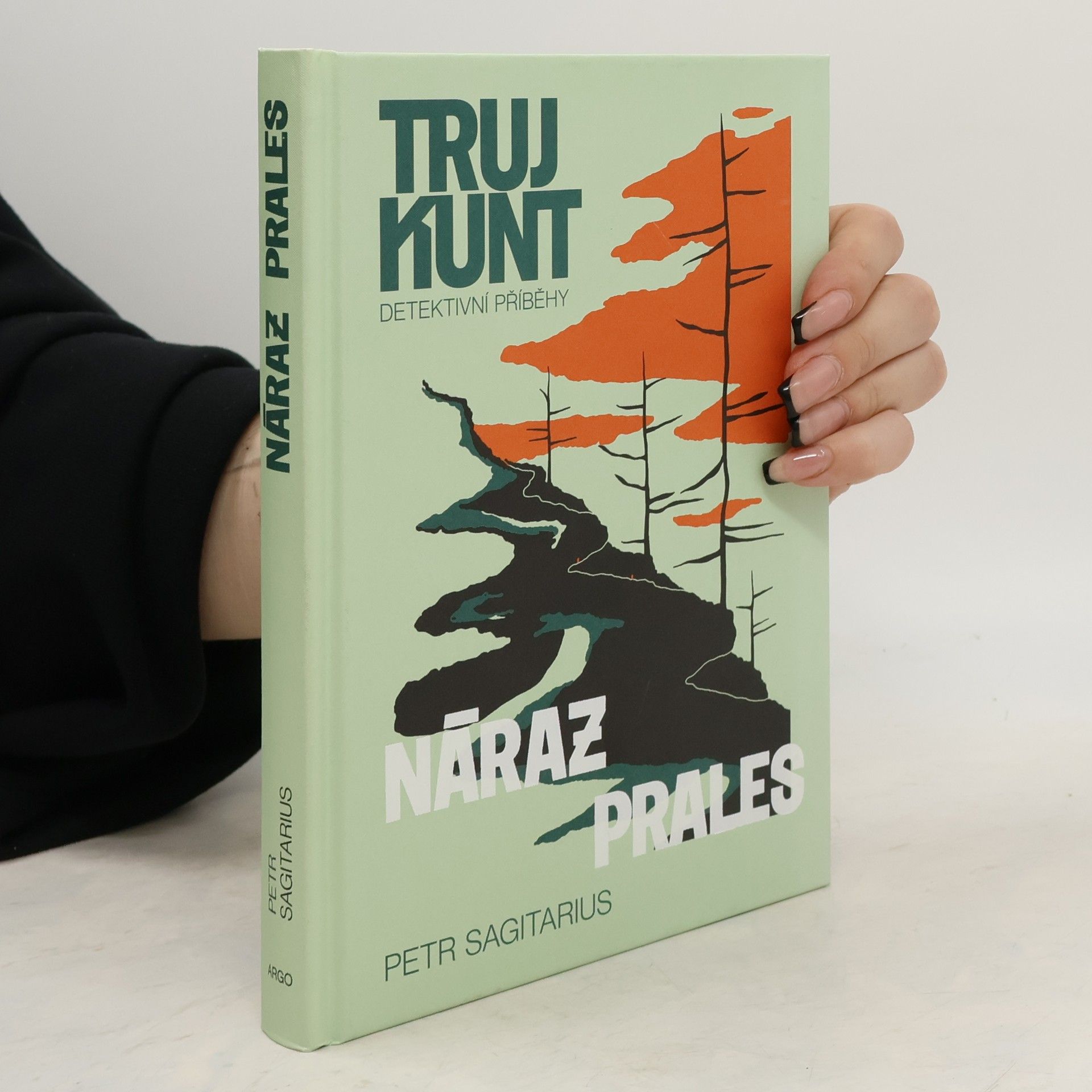 Petr Sagitarius Náraz / Prales