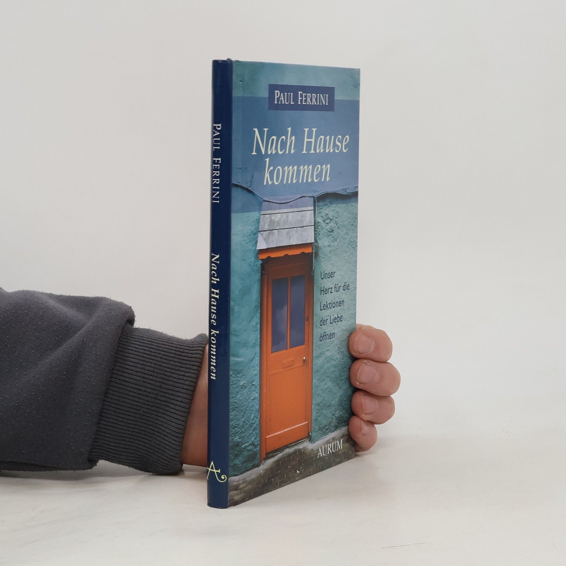 Paul Ferrini Nach Hause kommen