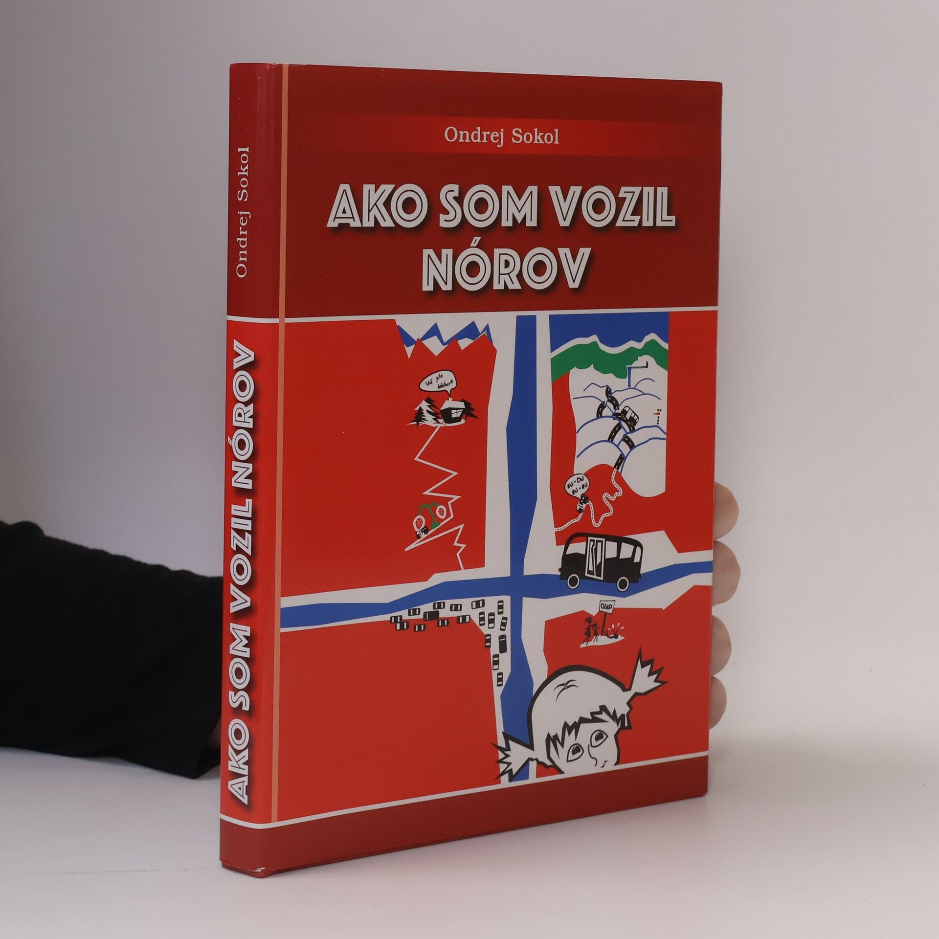 Ako som vozil Nórov