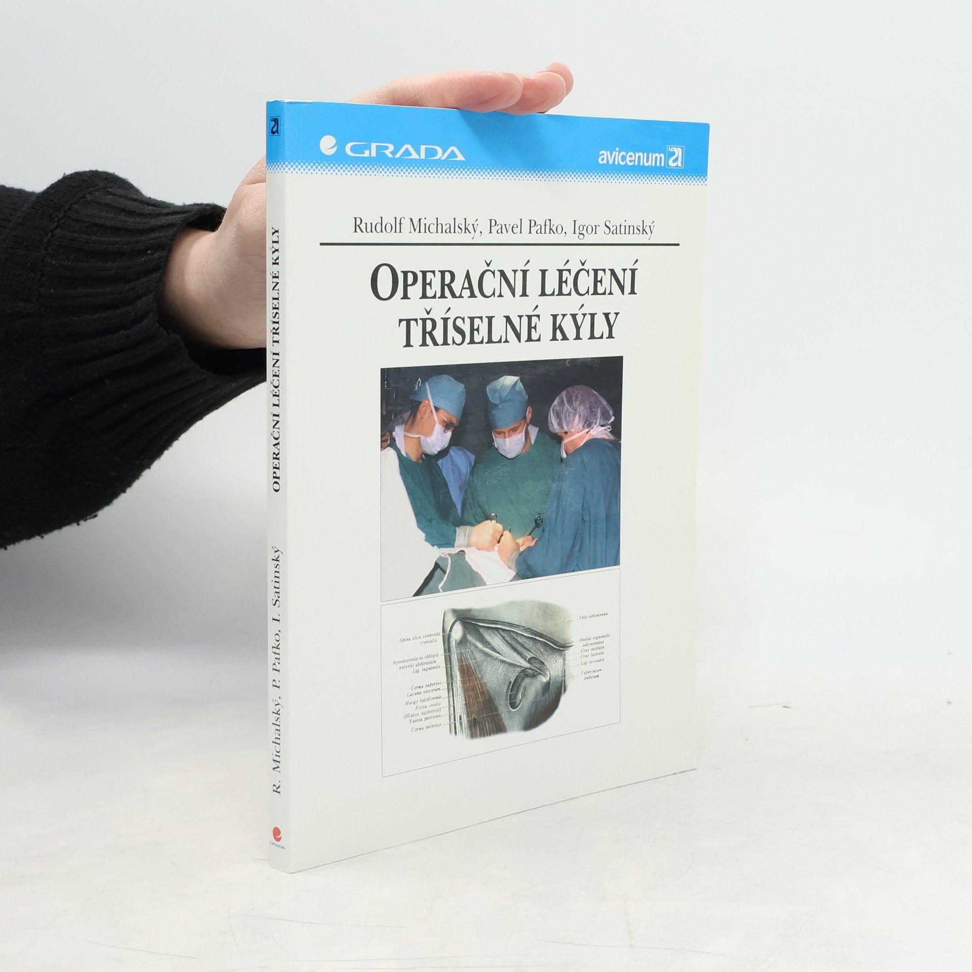 Rudolf Michalský Operační léčení tříselné kýly
