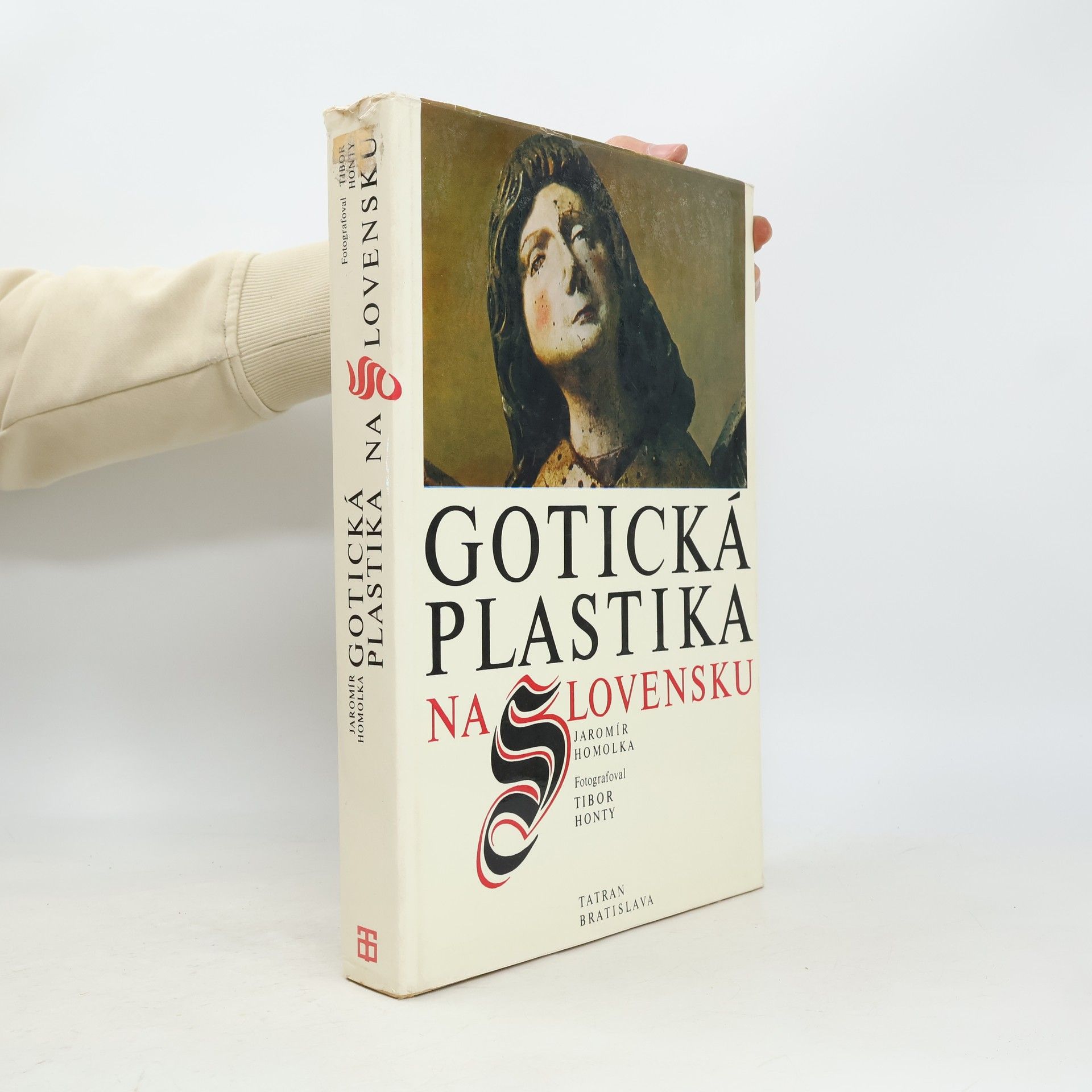 Jaromír Homolka Gotická plastika na Slovensku