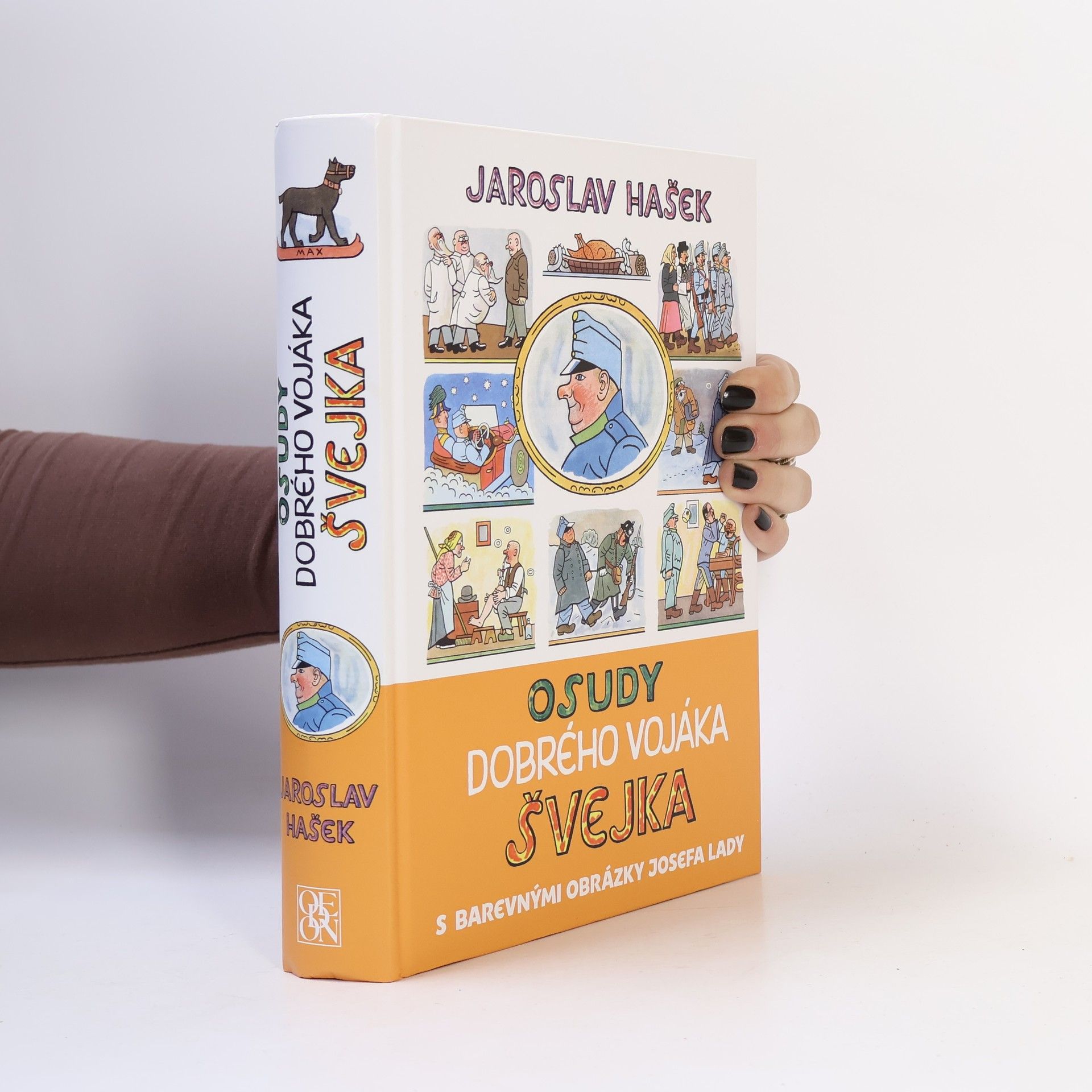 Jaroslav Hašek Osudy dobrého vojáka Švejka