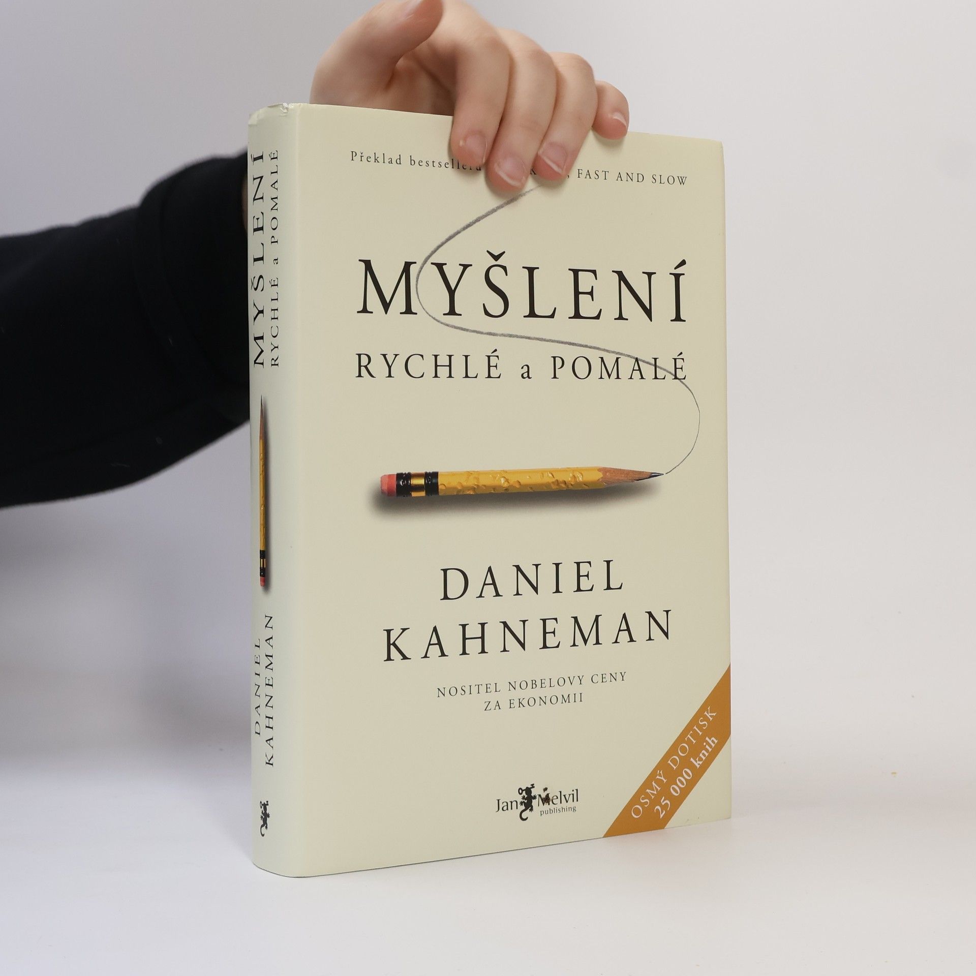 Daniel Kahneman Myšlení: Rychlé a pomalé