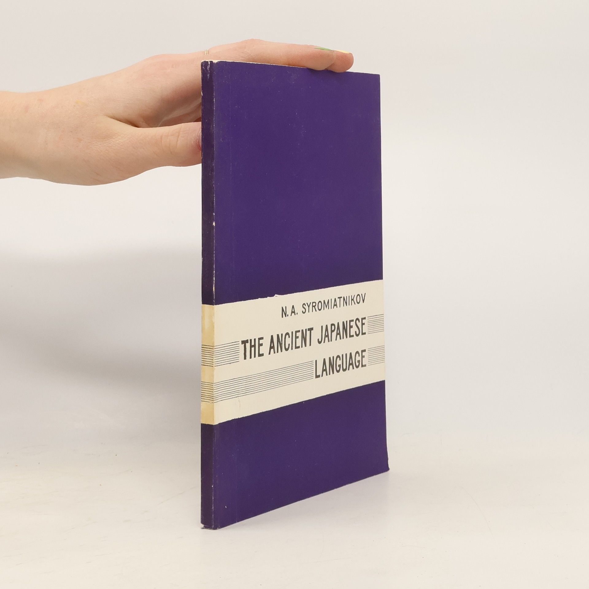 N. A. Syromiatnikov The Ancient Japanese Language