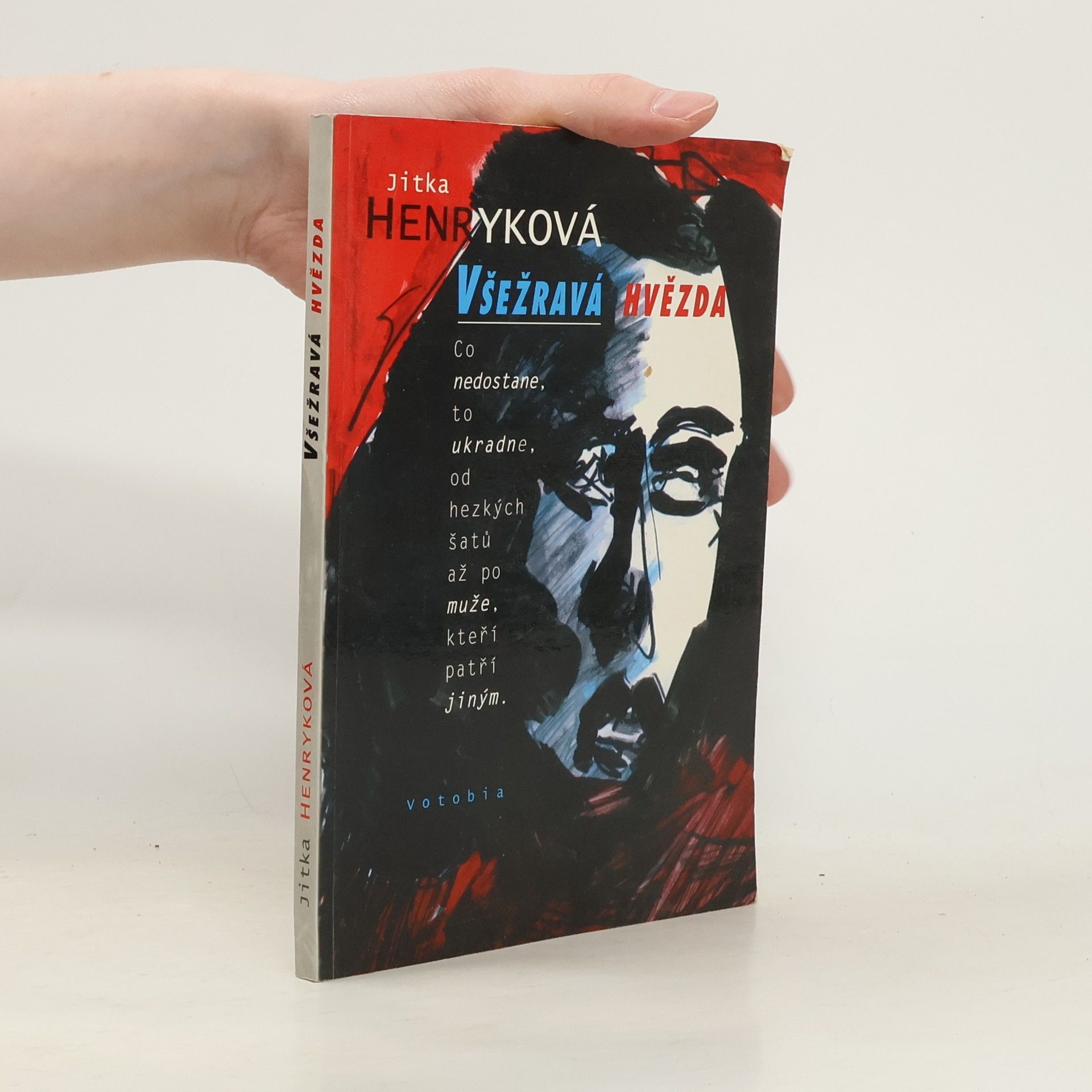 Jitka Henryk Všežravá hvězda