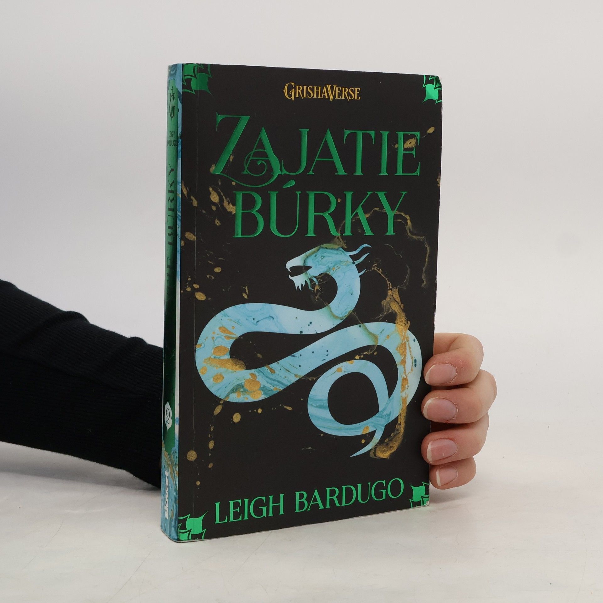 Leigh Bardugo Zajatie búrky