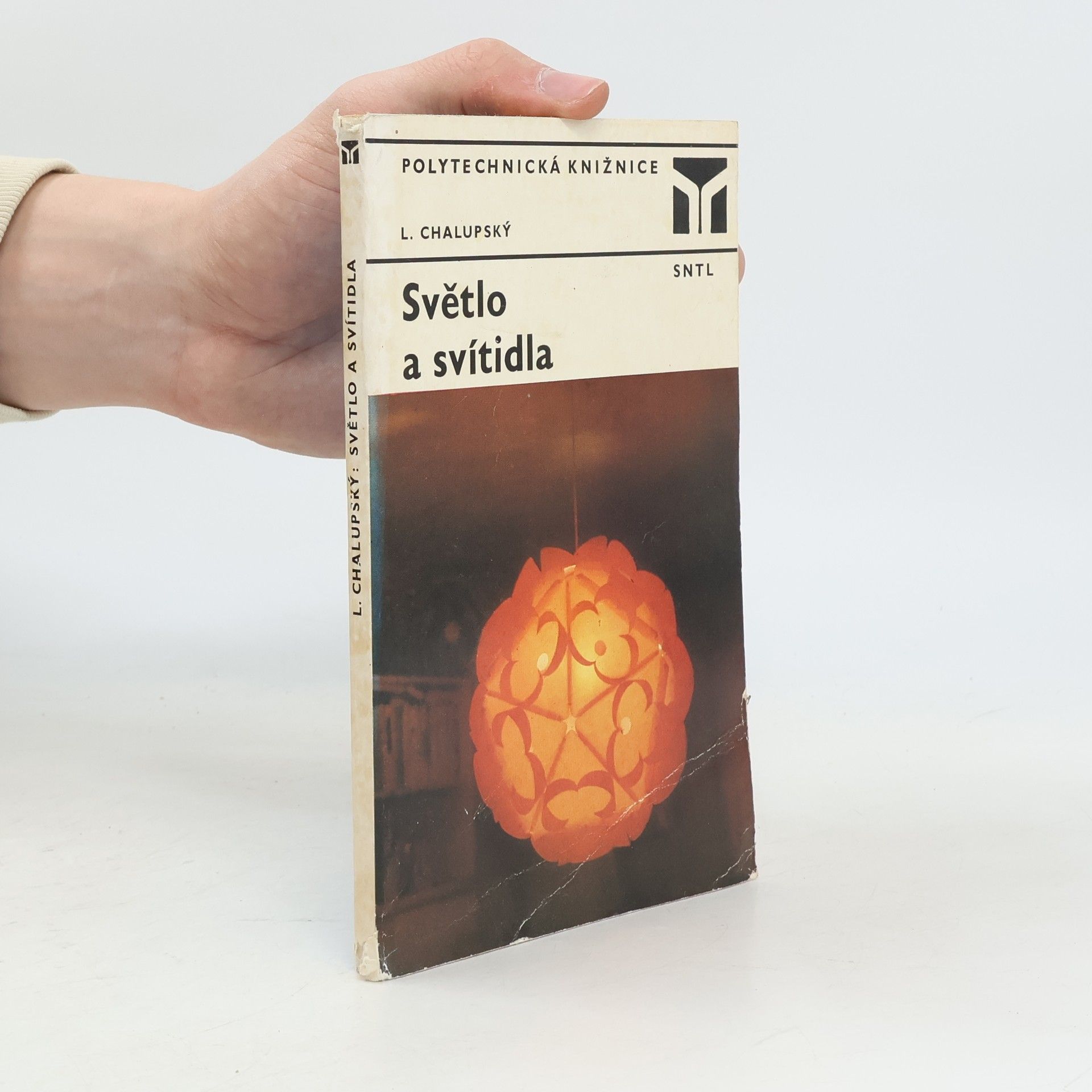 Ladislav Chalupský Světlo a svítidla