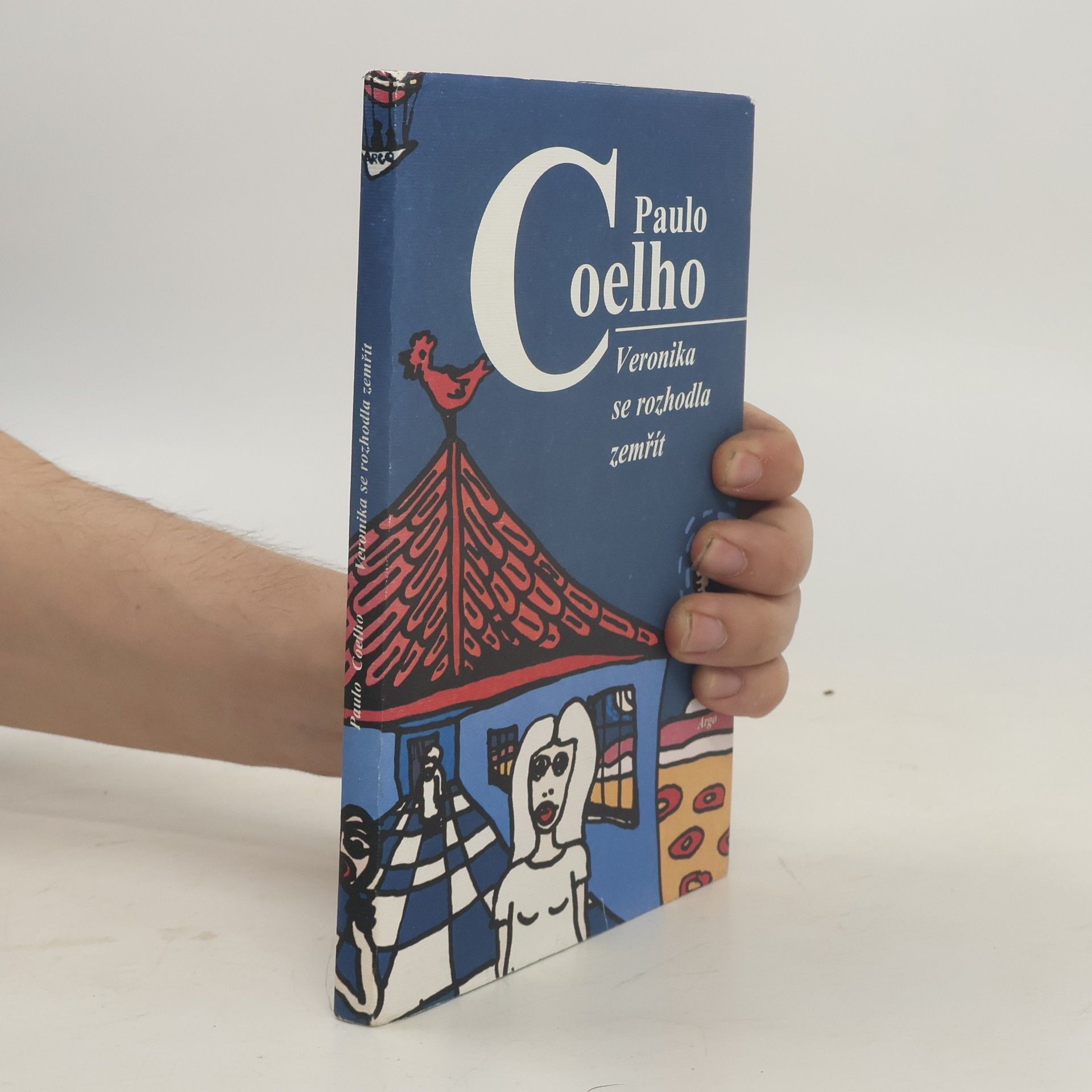 Paulo Coelho Veronika se rozhodla zemřít