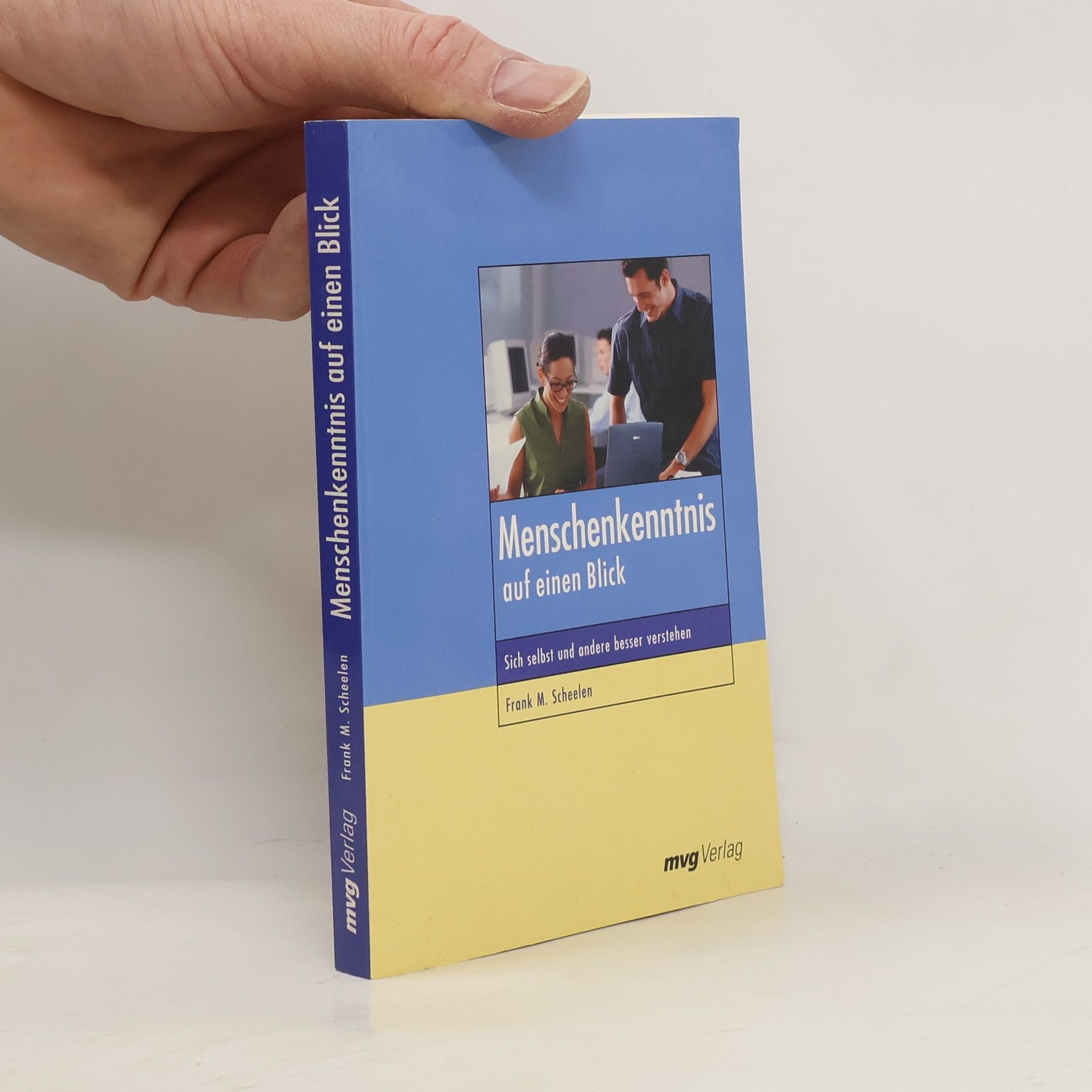 Frank M. Scheelen Menschenkenntnis auf einen Blick