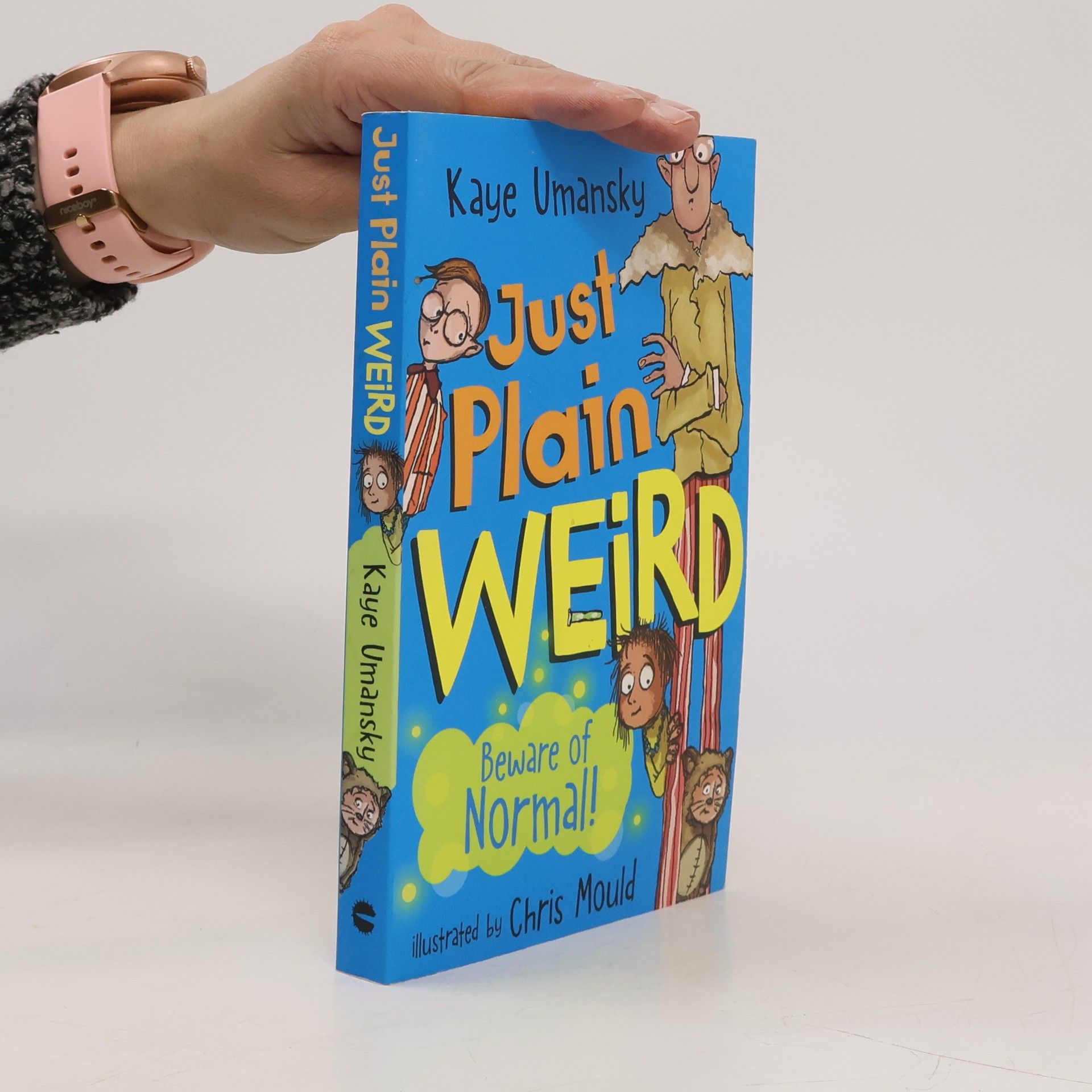 Kaye Umansky Just Plain Weird