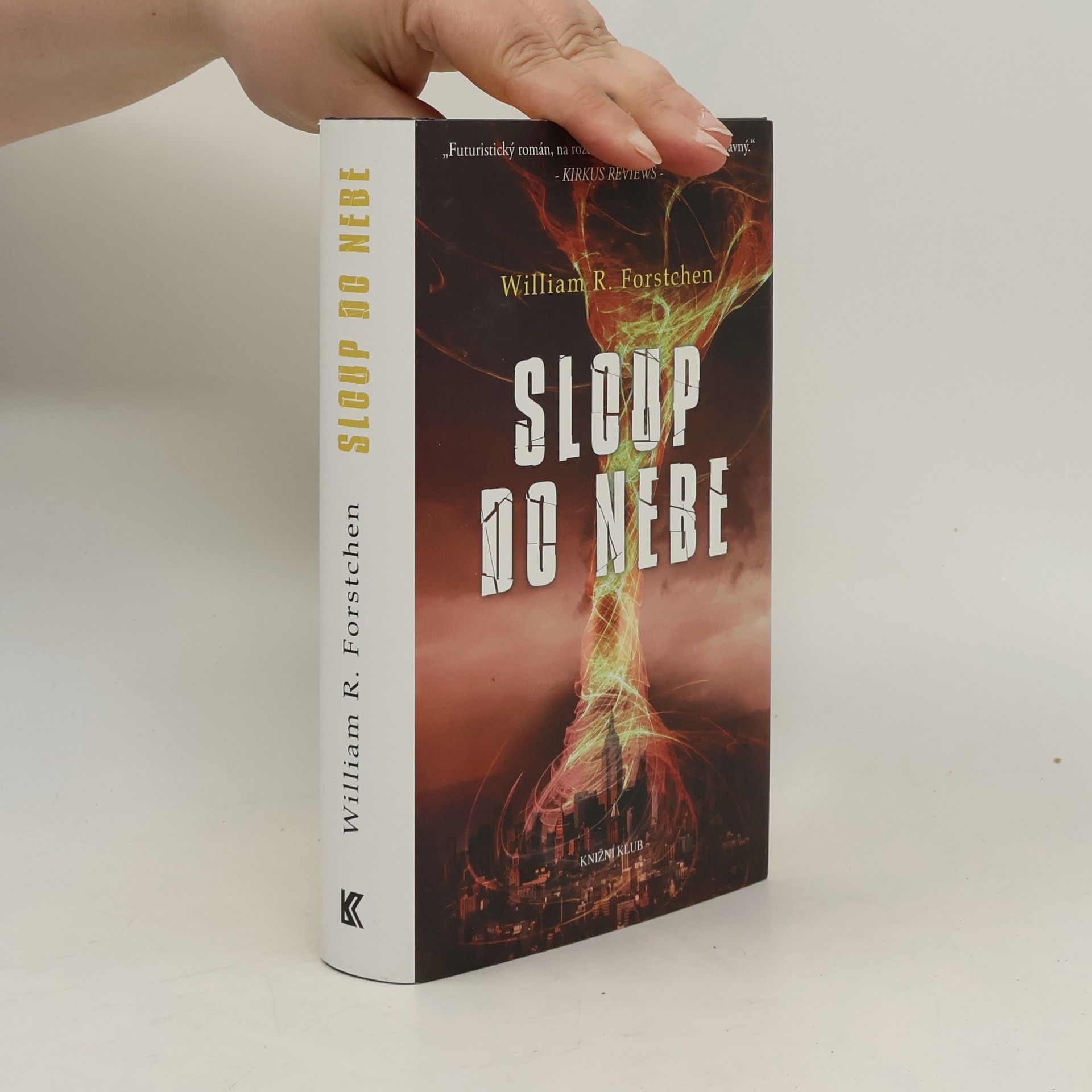 William R. Forstchen Sloup do nebe