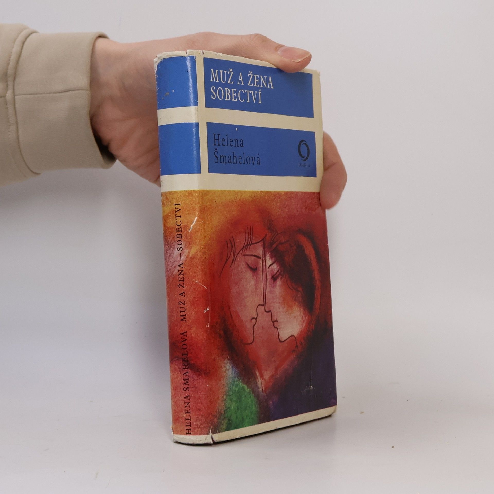 Helena Šmahelová Muž a žena. Sobectví