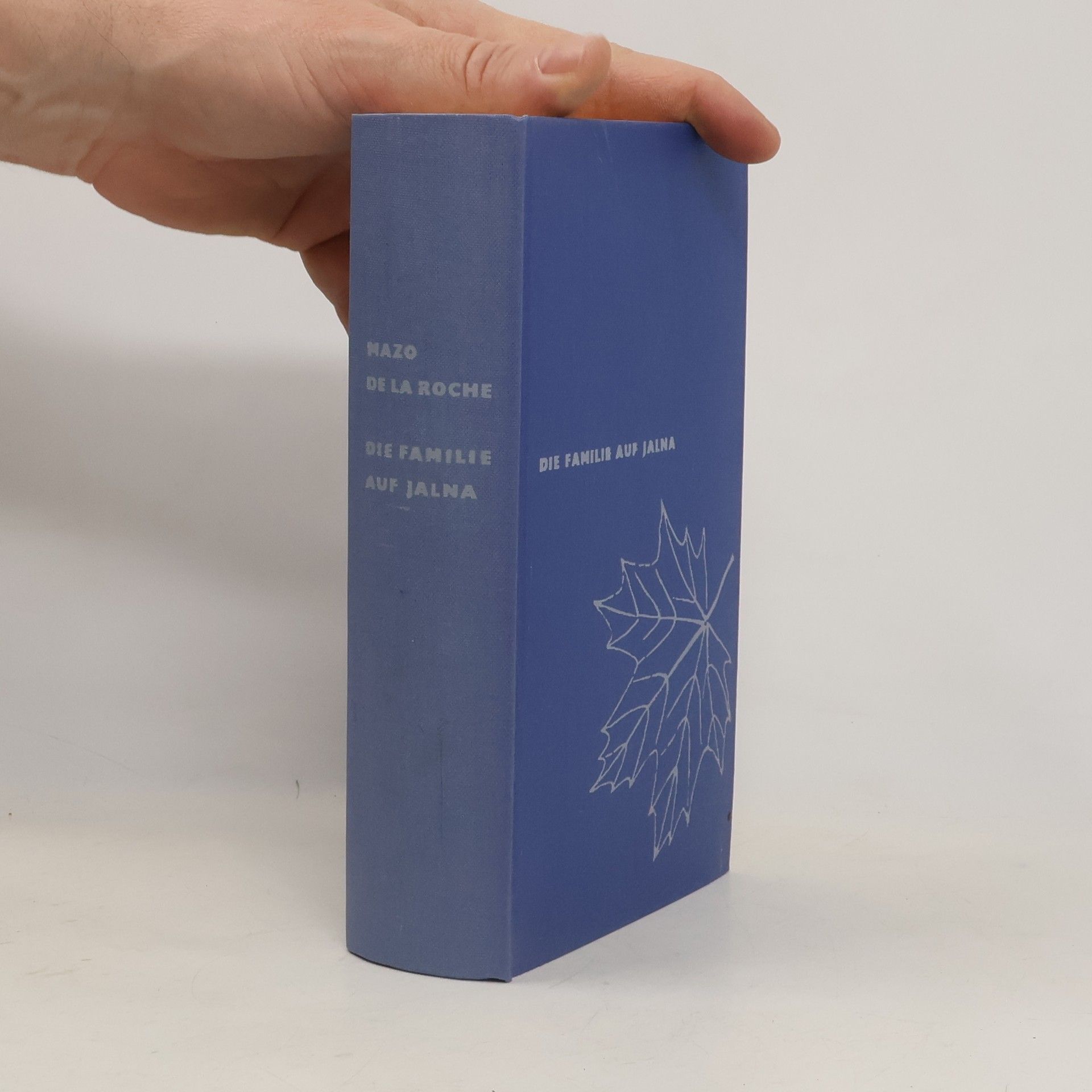 Mazo de la Roche Die Familie auf Jalna