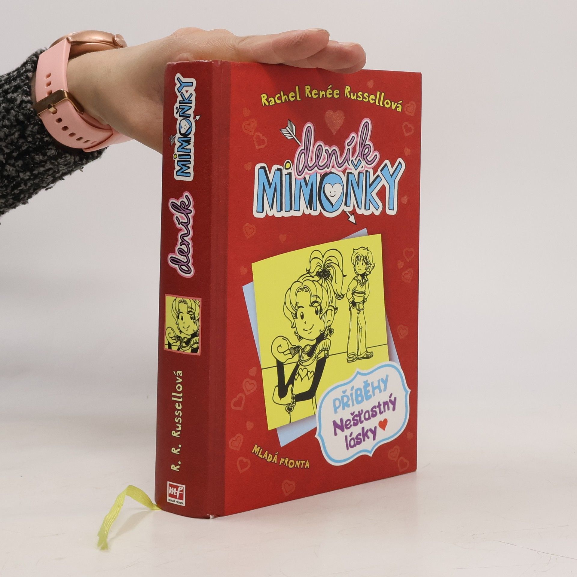 Rachel Renee Russell Deník Mimoňky 6. Příběhy nešťastný lásky