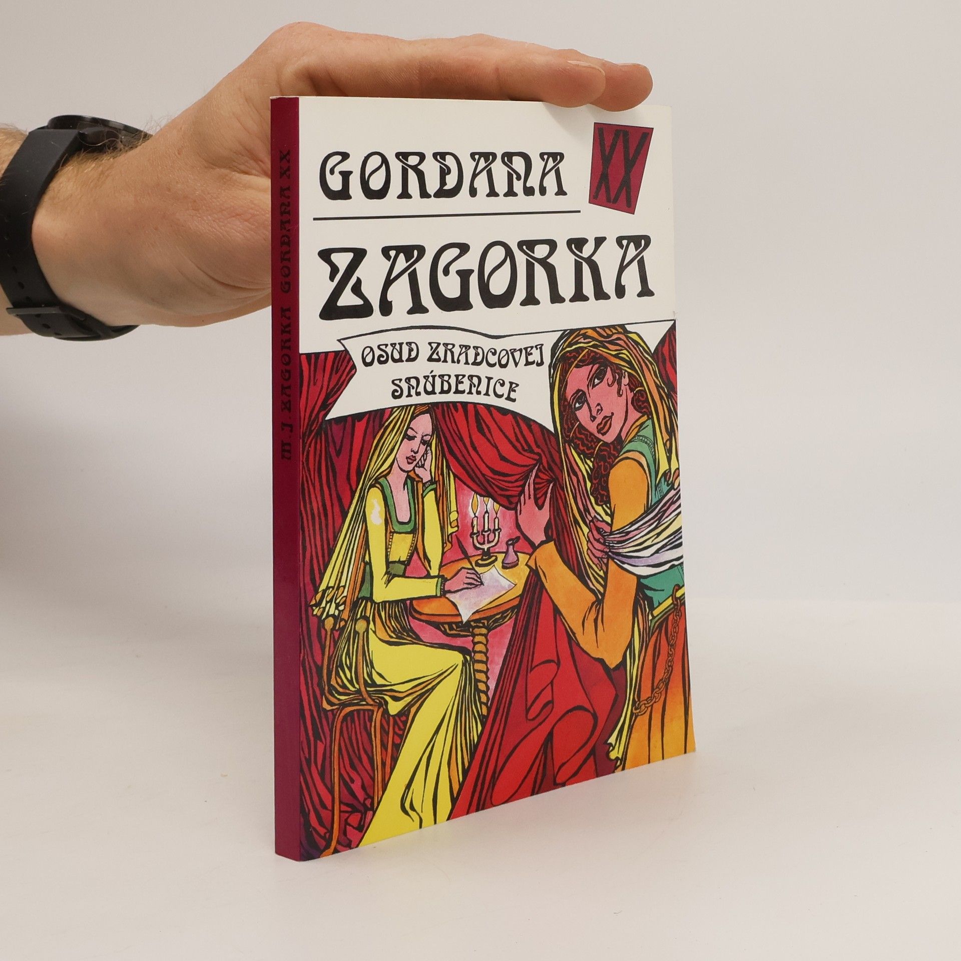 Gordana XX - Osud zradcovej snúbenice