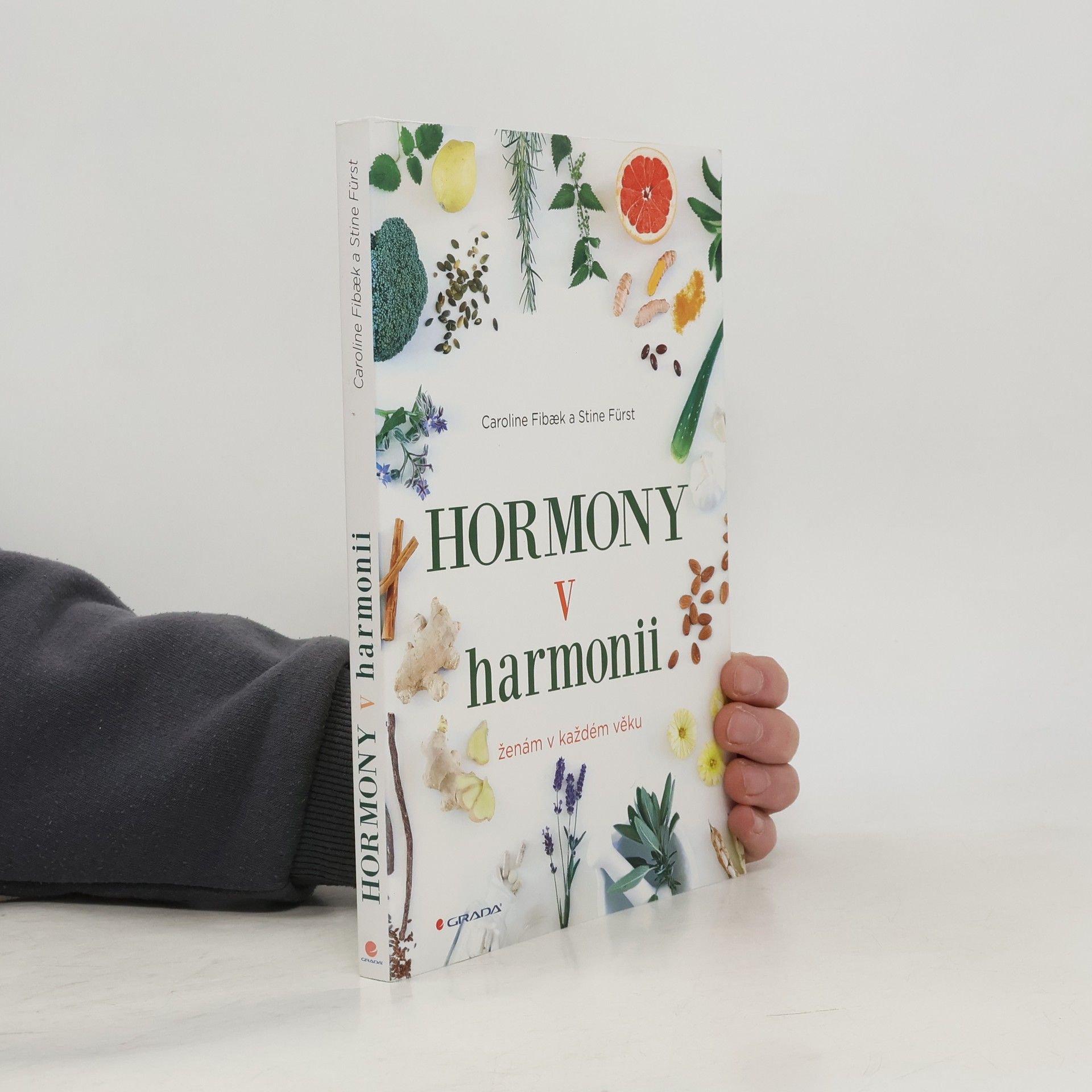 Fibaek Caroline Hormony v harmonii : ženám v každém věku