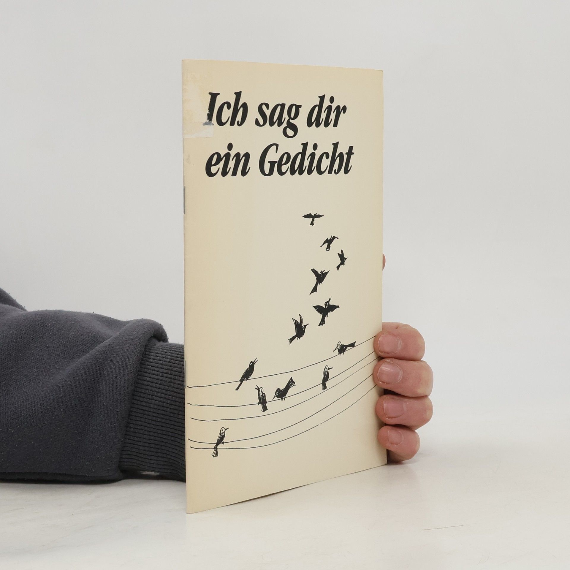 Various authors Ich sag dir ein Gedicht