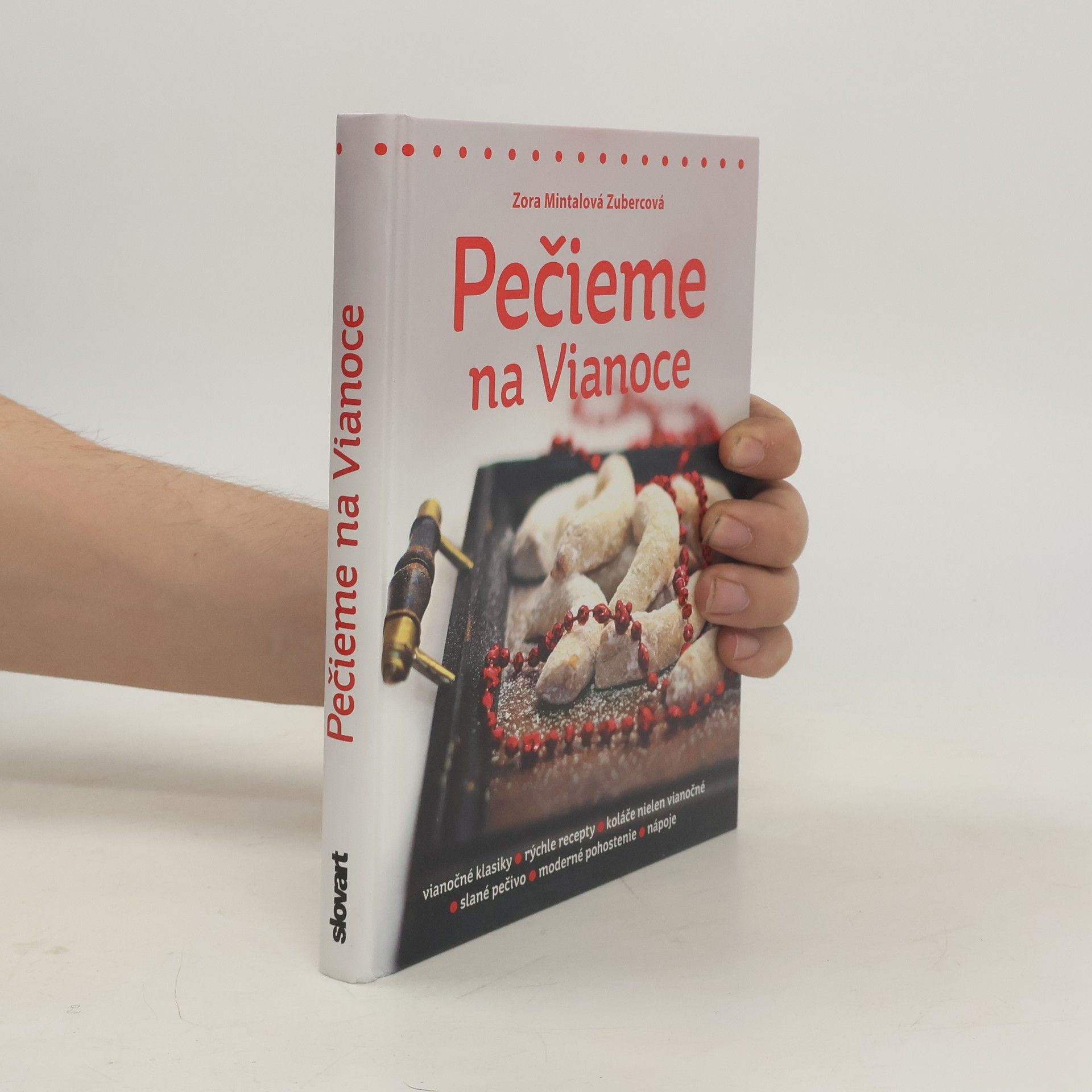 Zora Mintalová Zubercová Pečieme na Vianoce