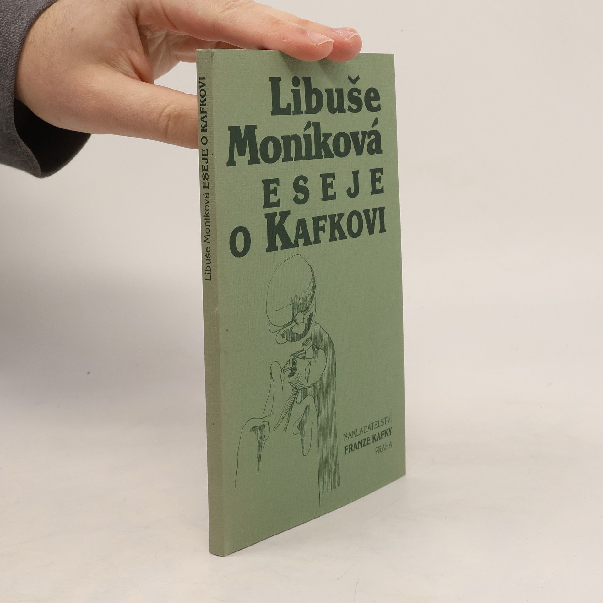 Libuše Moníková Eseje o Kafkovi