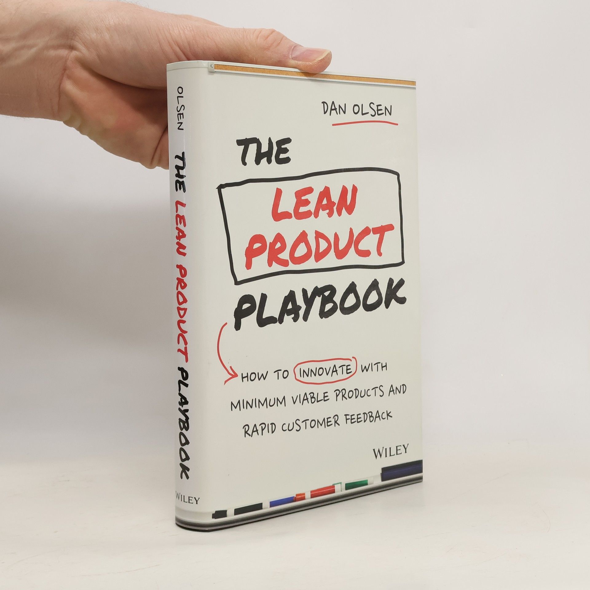 Dan Olsen The Lean Product Playbook