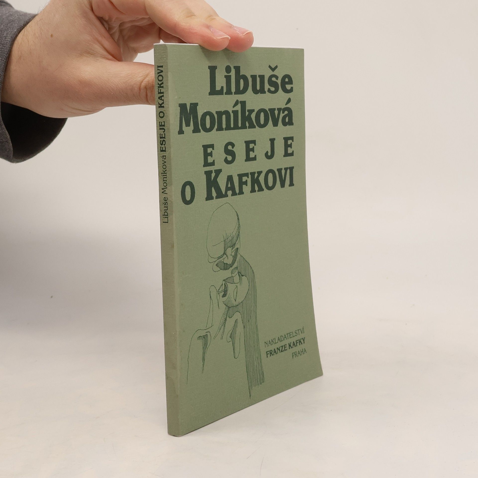 Libuše Moníková Eseje o Kafkovi