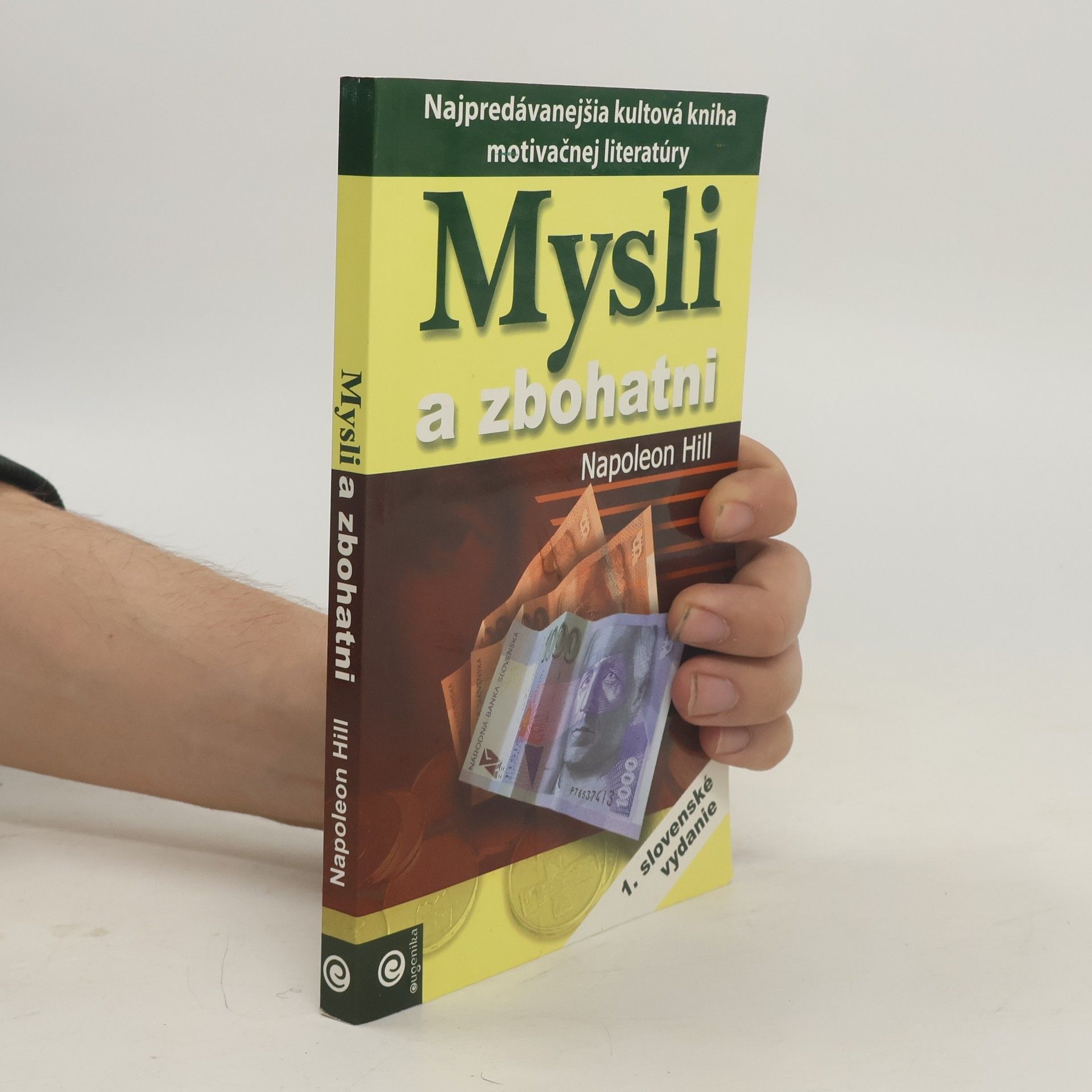 Napoleon Hill Mysli a zbohatni