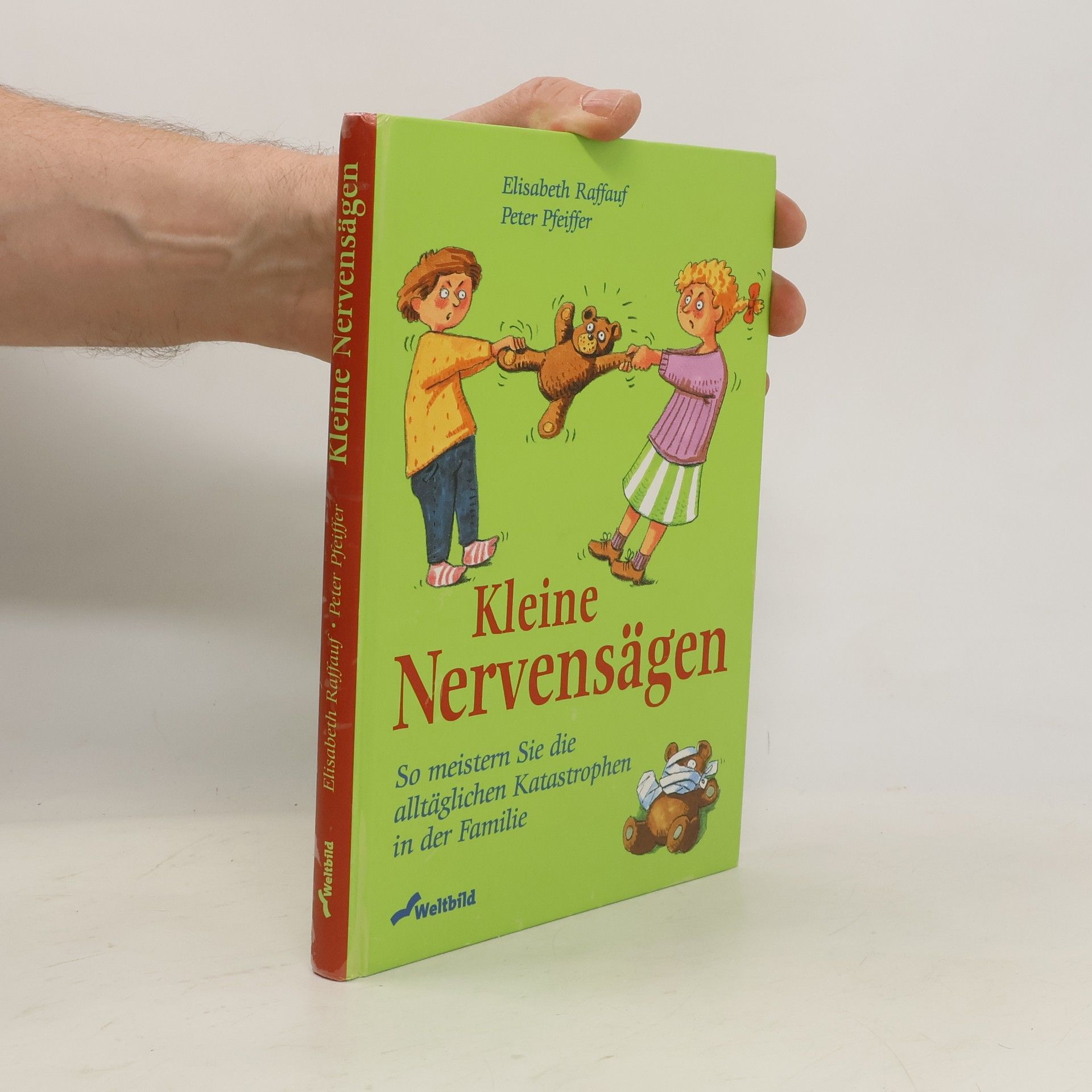 Elisabeth Raffauf Kleine Nervensägen