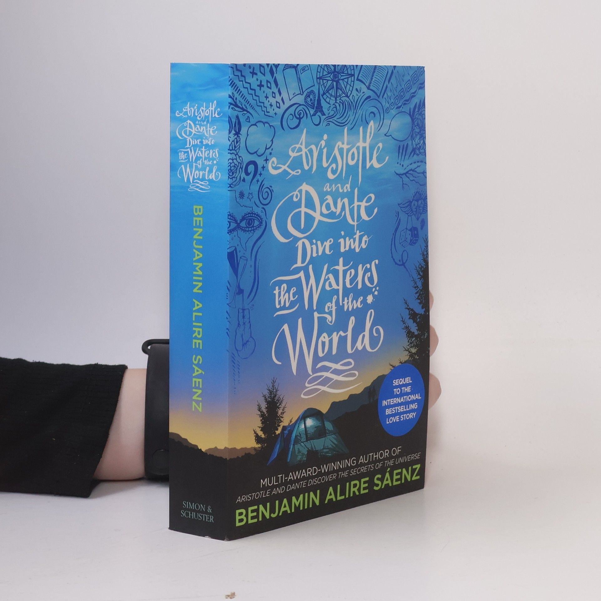 Benjamin Alire Sáenz Aristotle and Dante dive into the waters of the world