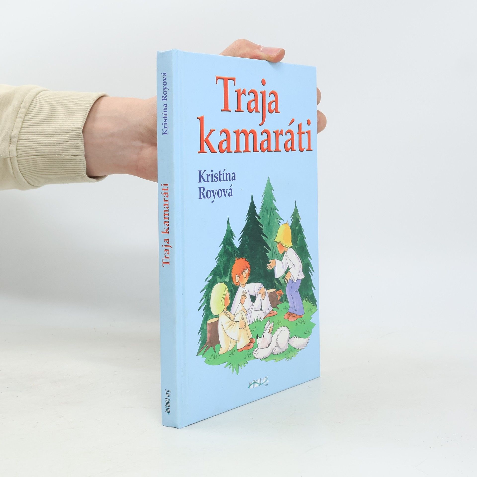 Kristína Royová Traja kamaráti